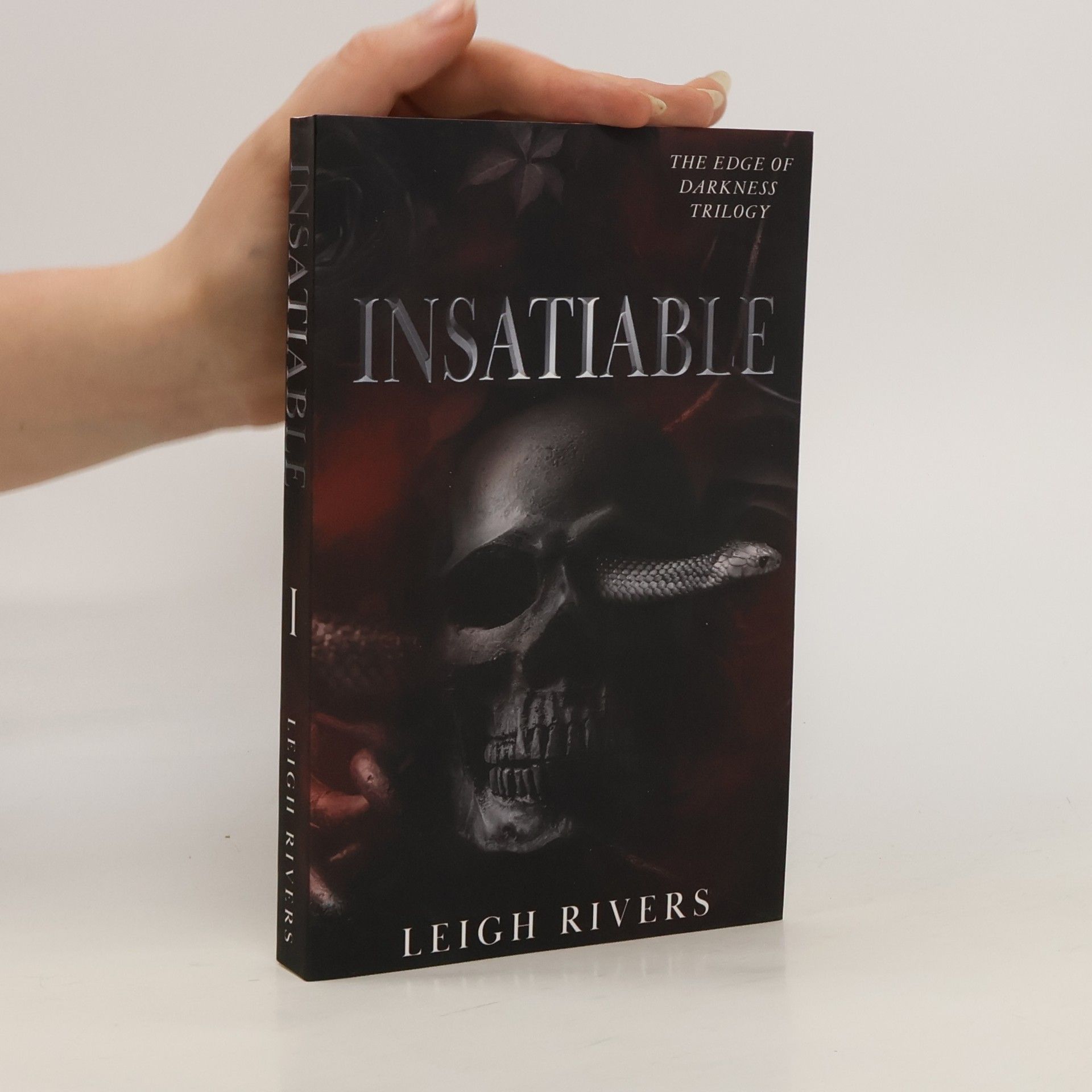 Leigh Rivers Insatiable (The Edge of Darkness