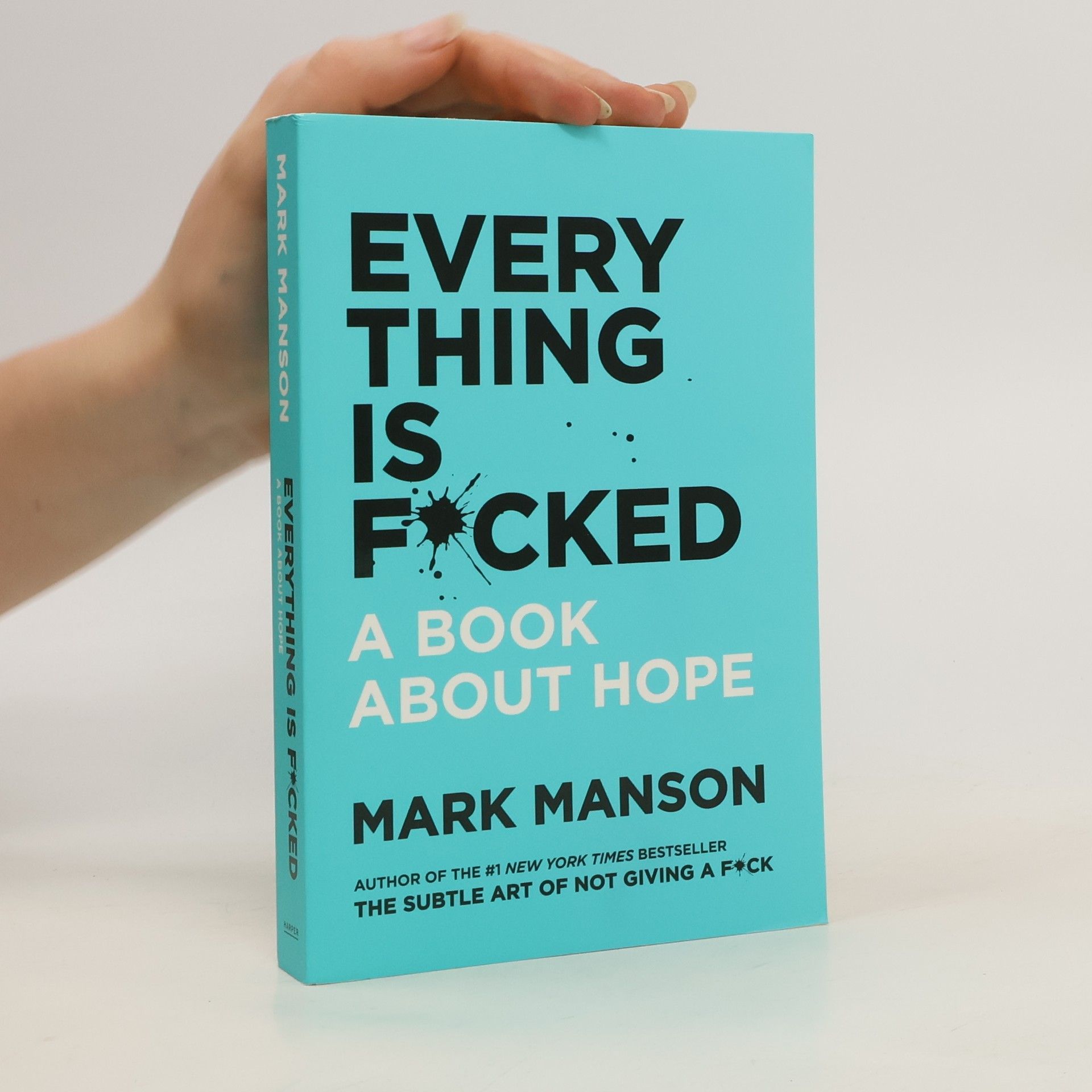 Mark Manson Everything Is F*cked