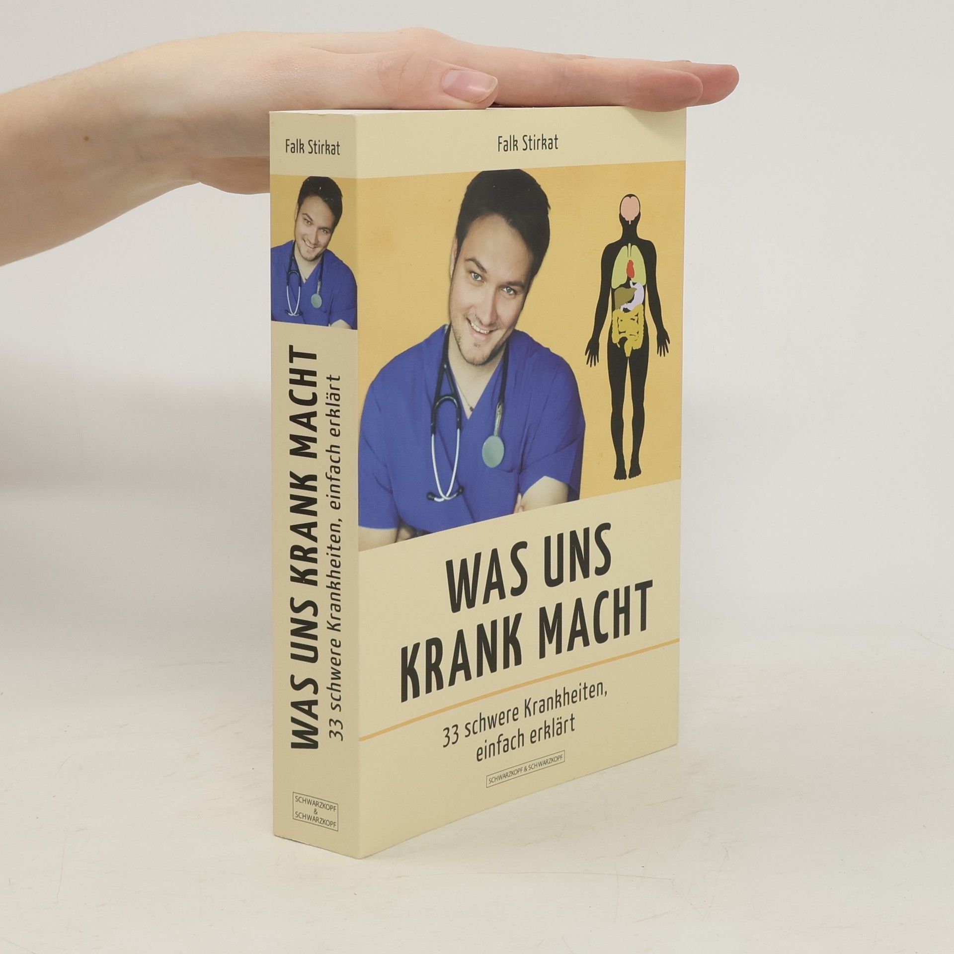 Falk Stirkat Was uns krank macht