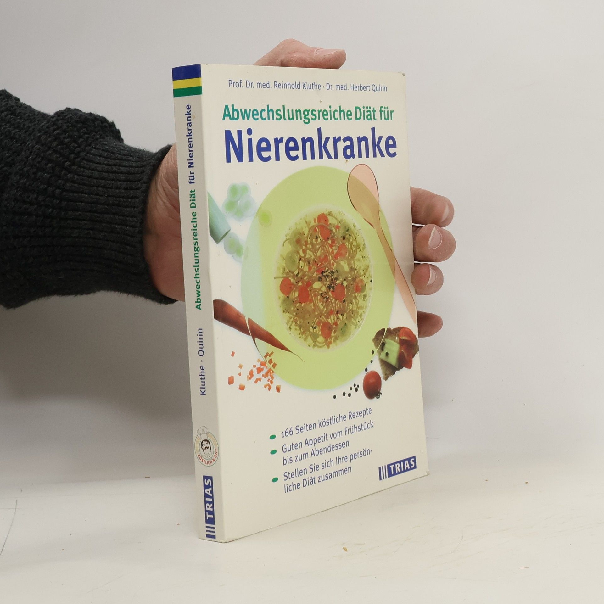 Reinhold Kluthe Abwechslungsreiche Diät für Nierenkranke