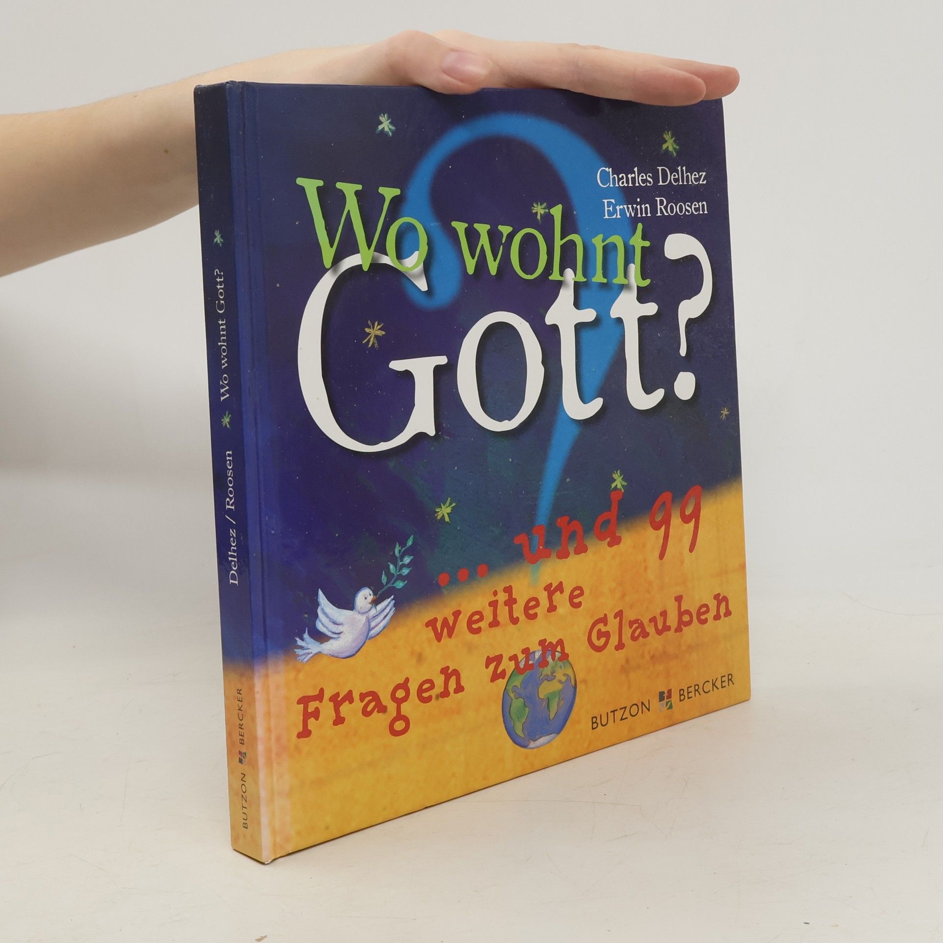 Charles Delhez Wo wohnt Gott?