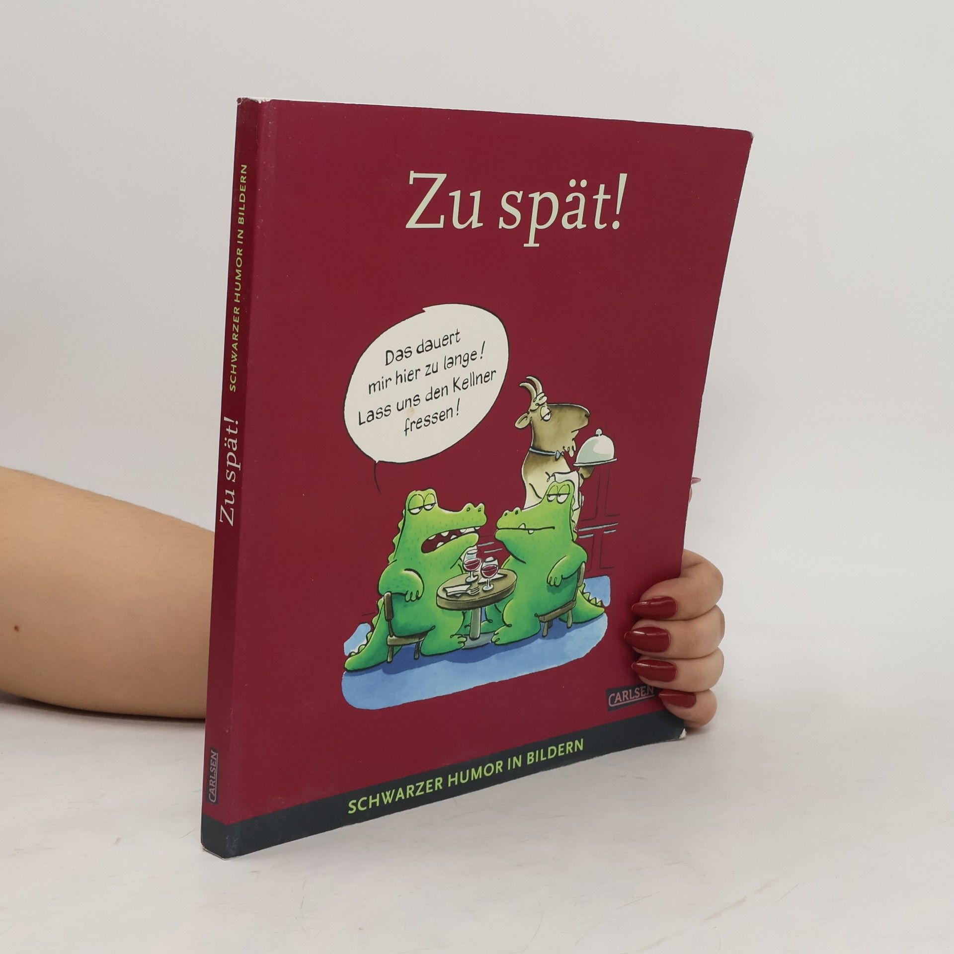 Rolf Dieckmann Zu spät!