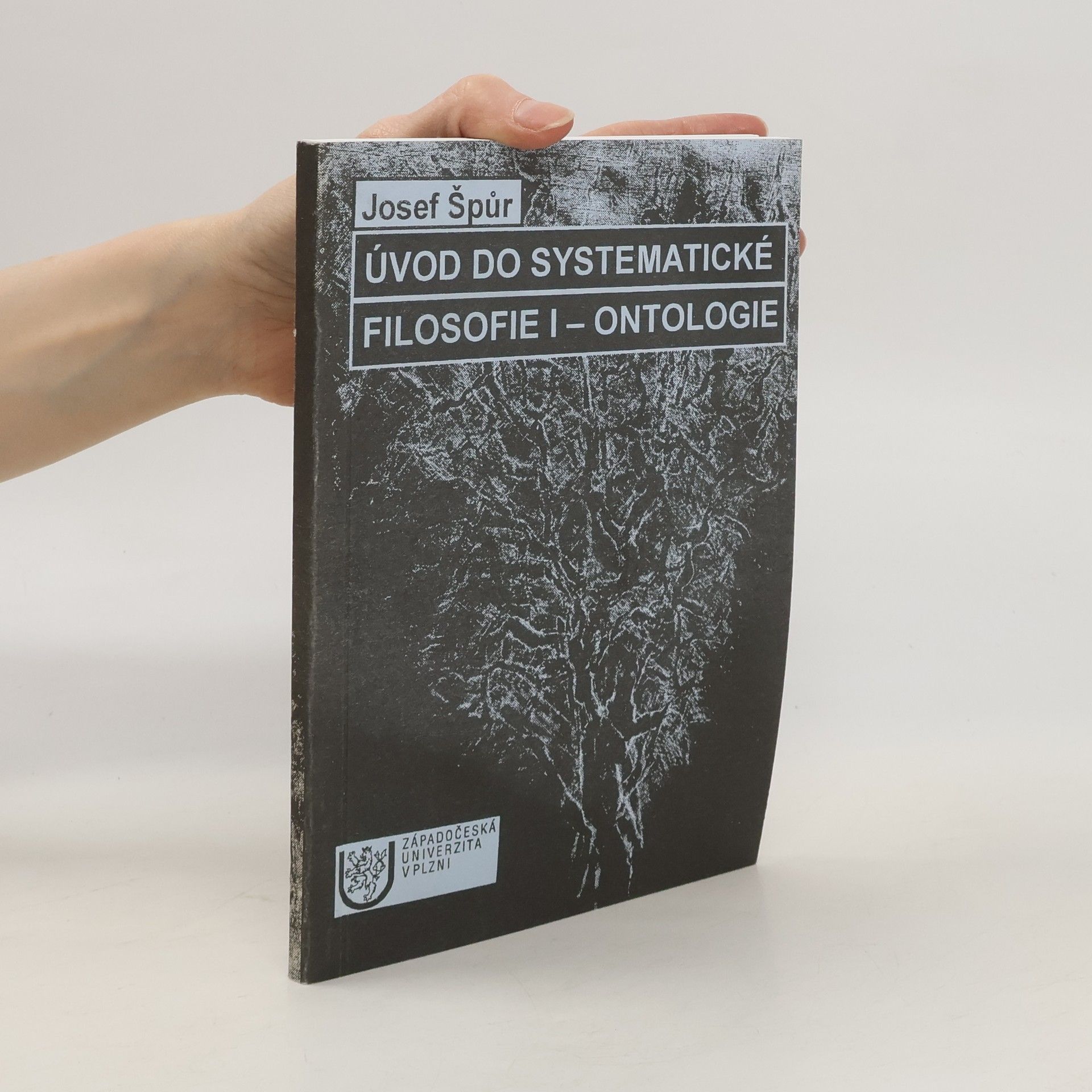 Josef Špůr Úvod do systematické filosofie. I, Ontologie