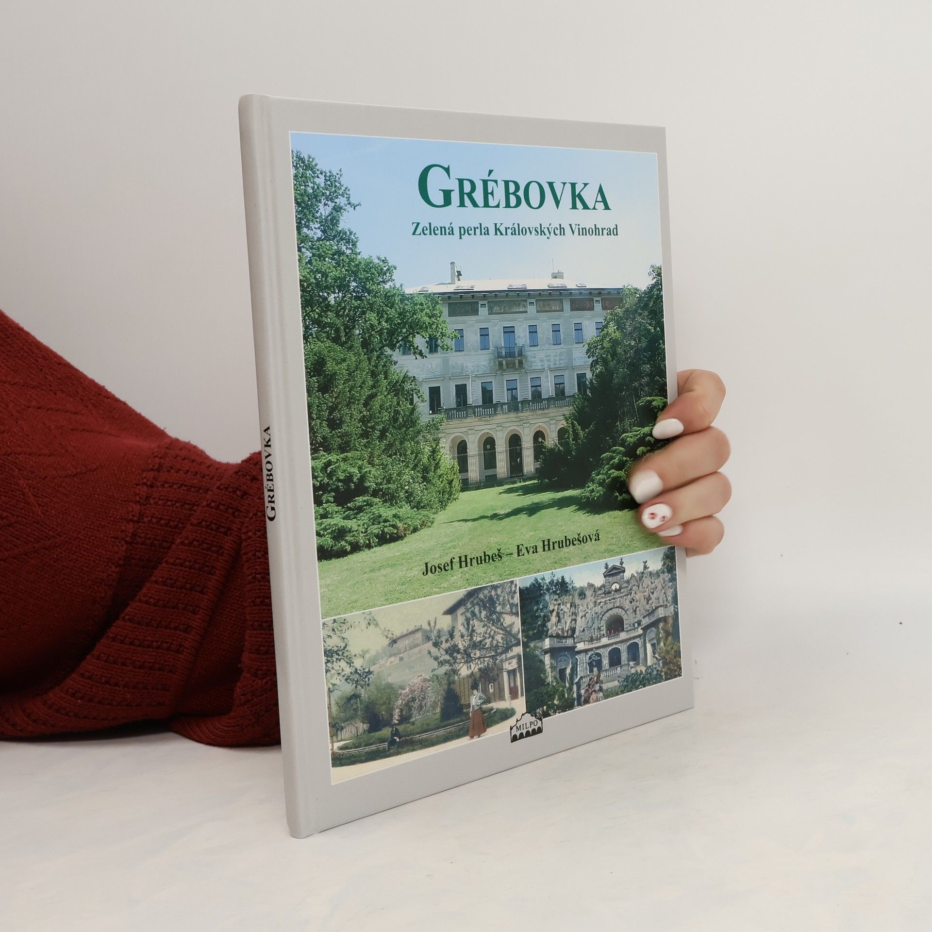 Josef Hrubeš Grébovka: Zelená perla Královských Vinohrad