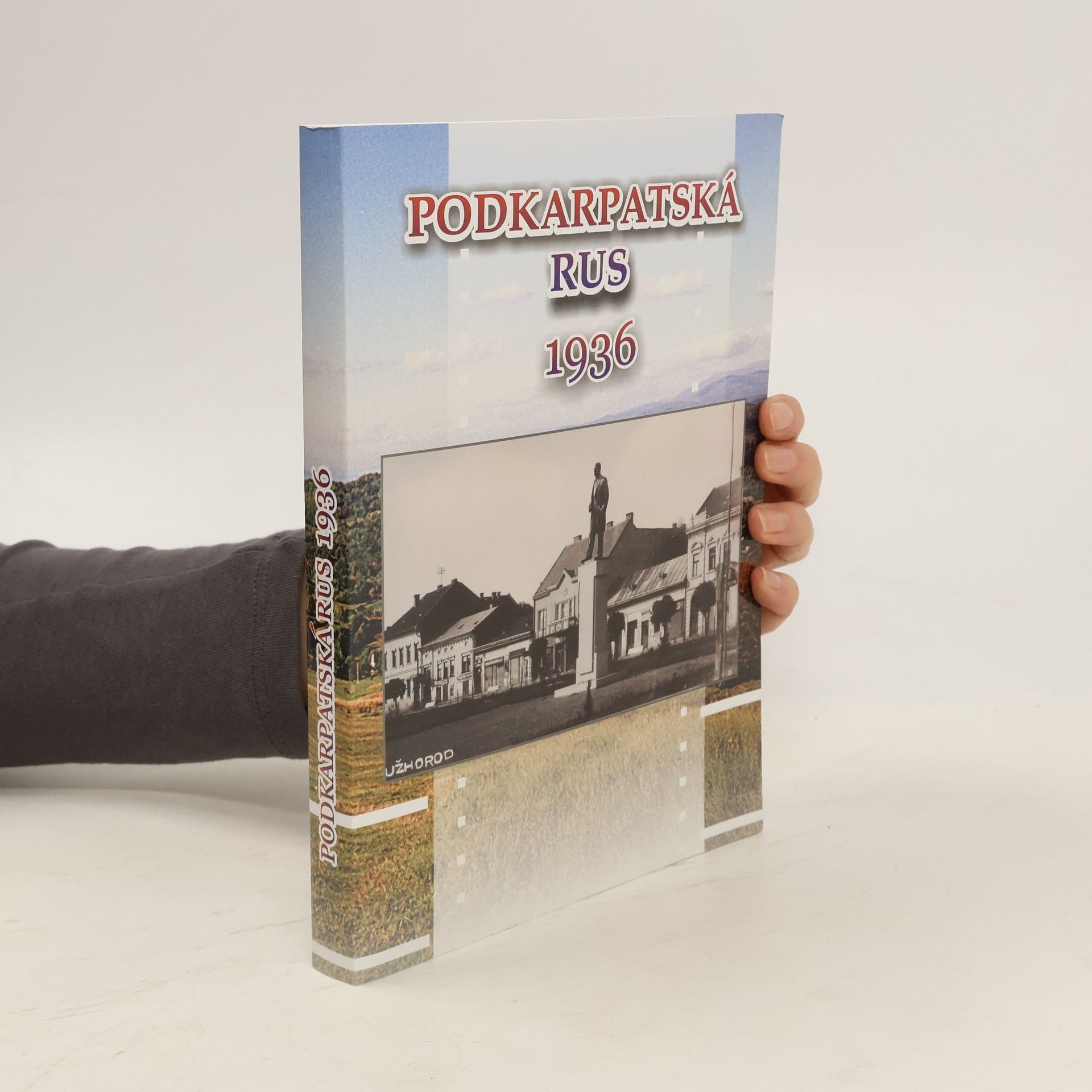 Autorenkollektiv Podkarpatská Rus 1936