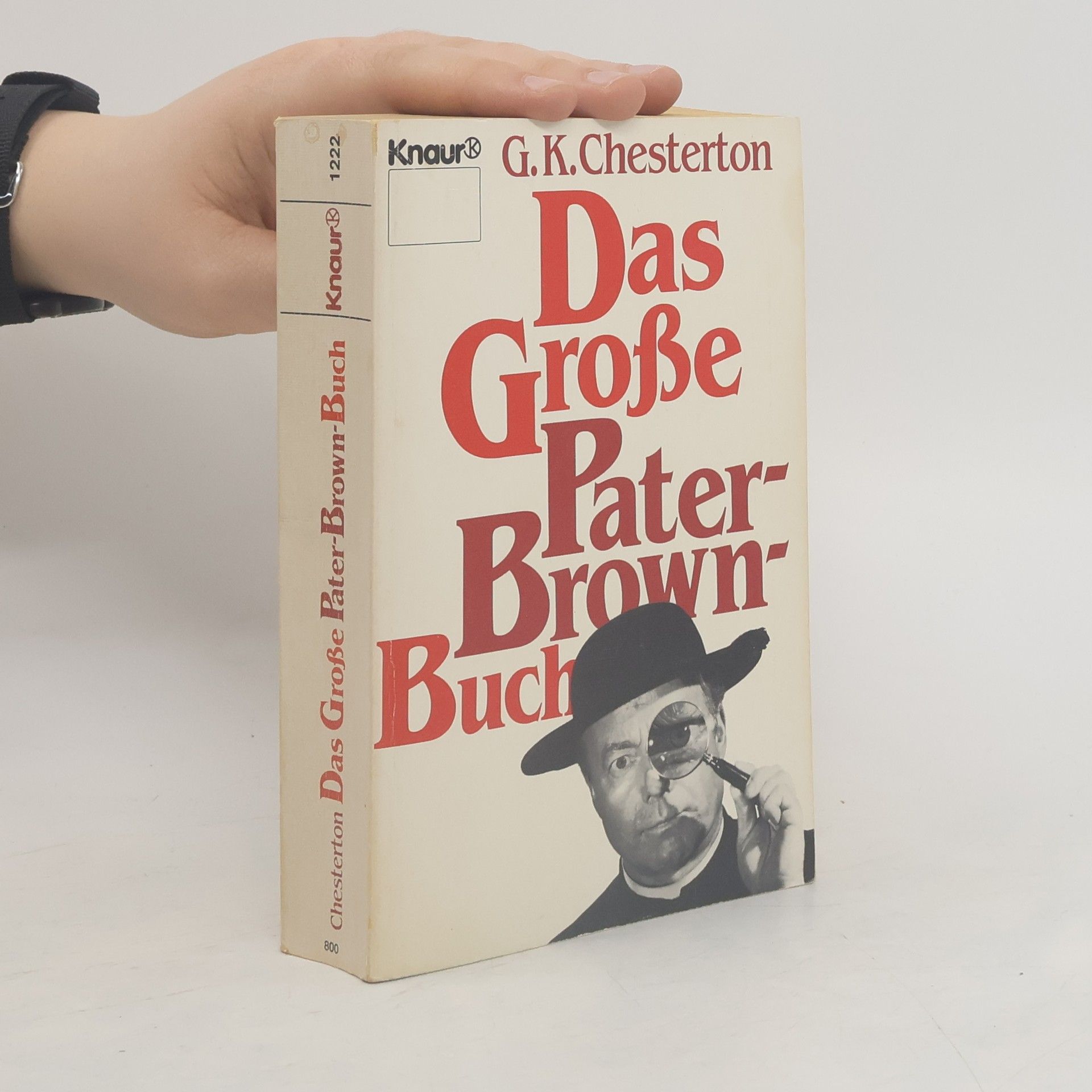 Gilbert Keith Chesterton Das Große Pater-Brown-Buch