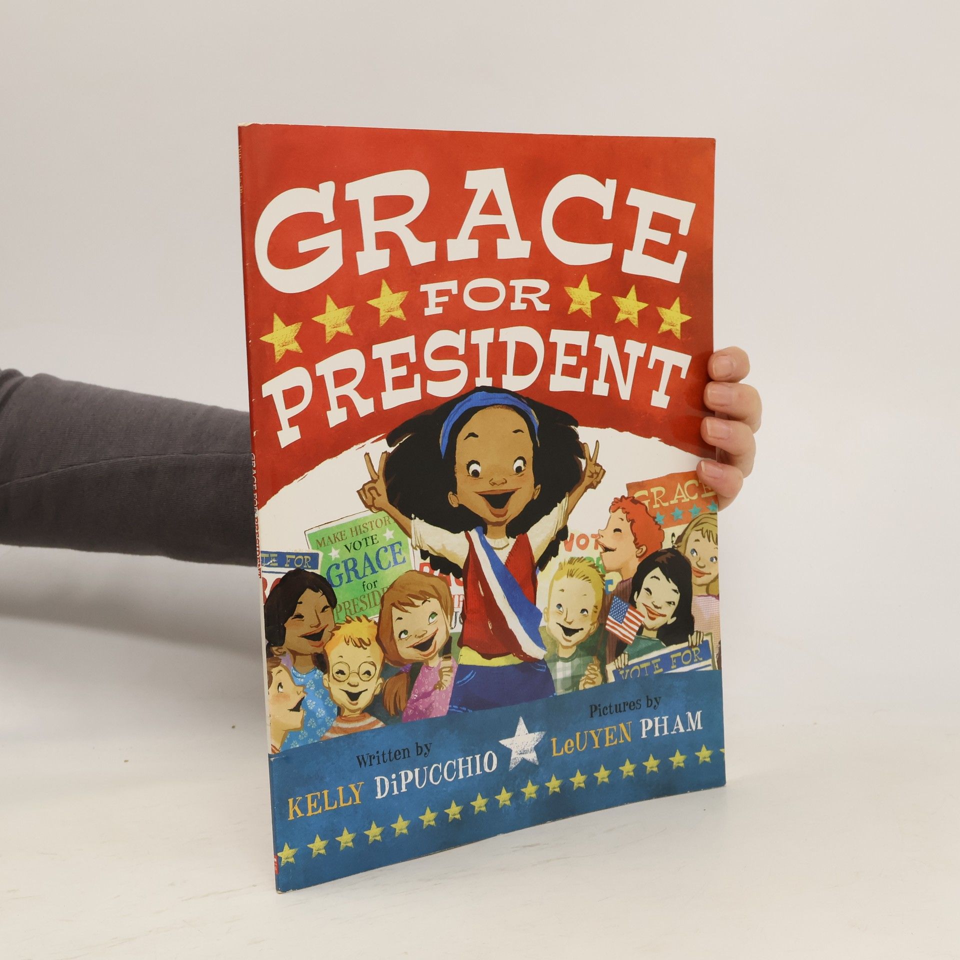 Kelly S. DiPucchio Grace for President