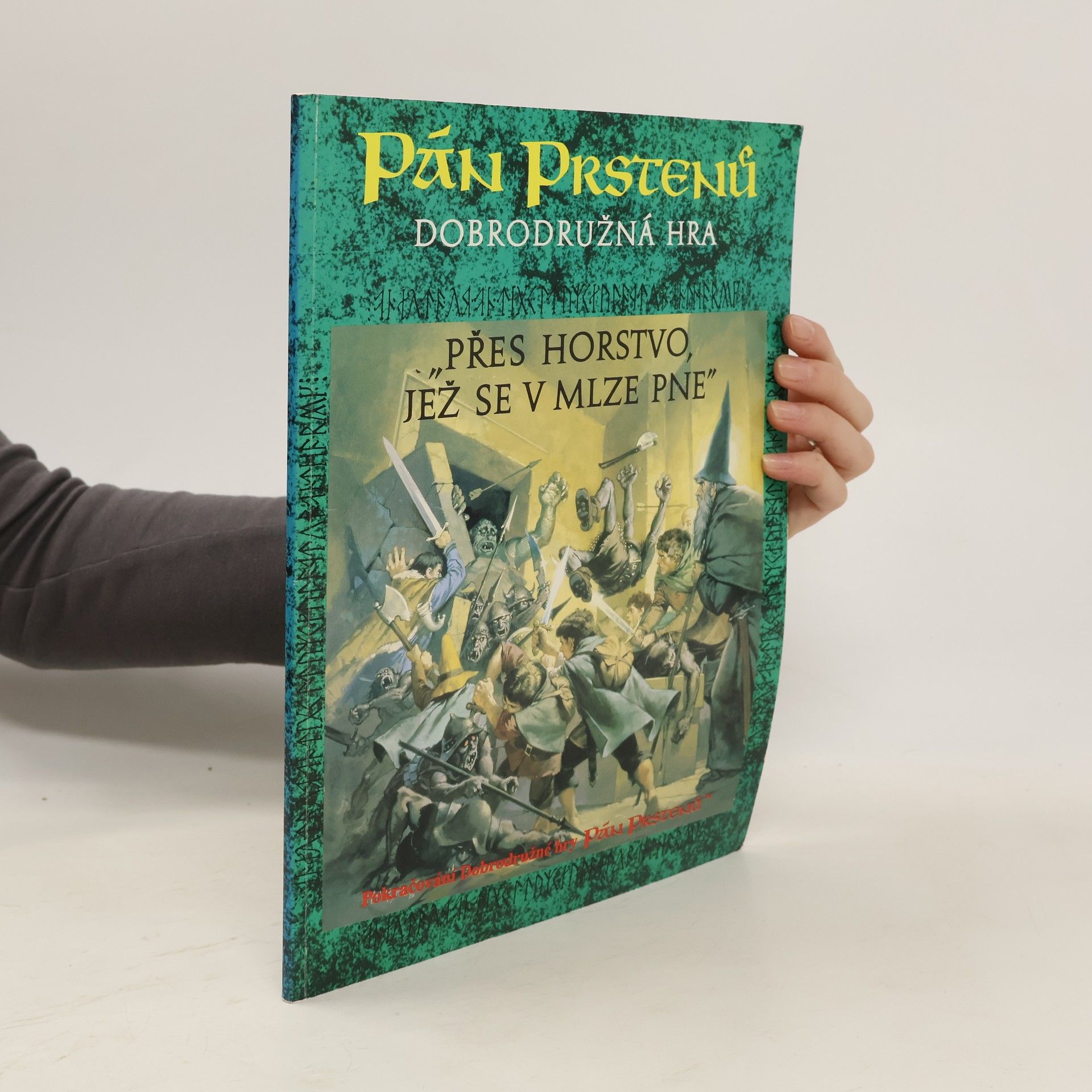 Jesicca M. Ney Grimm Pán Prstenů - dobrodružná hra: Přes horstvo jež se v mlze pne