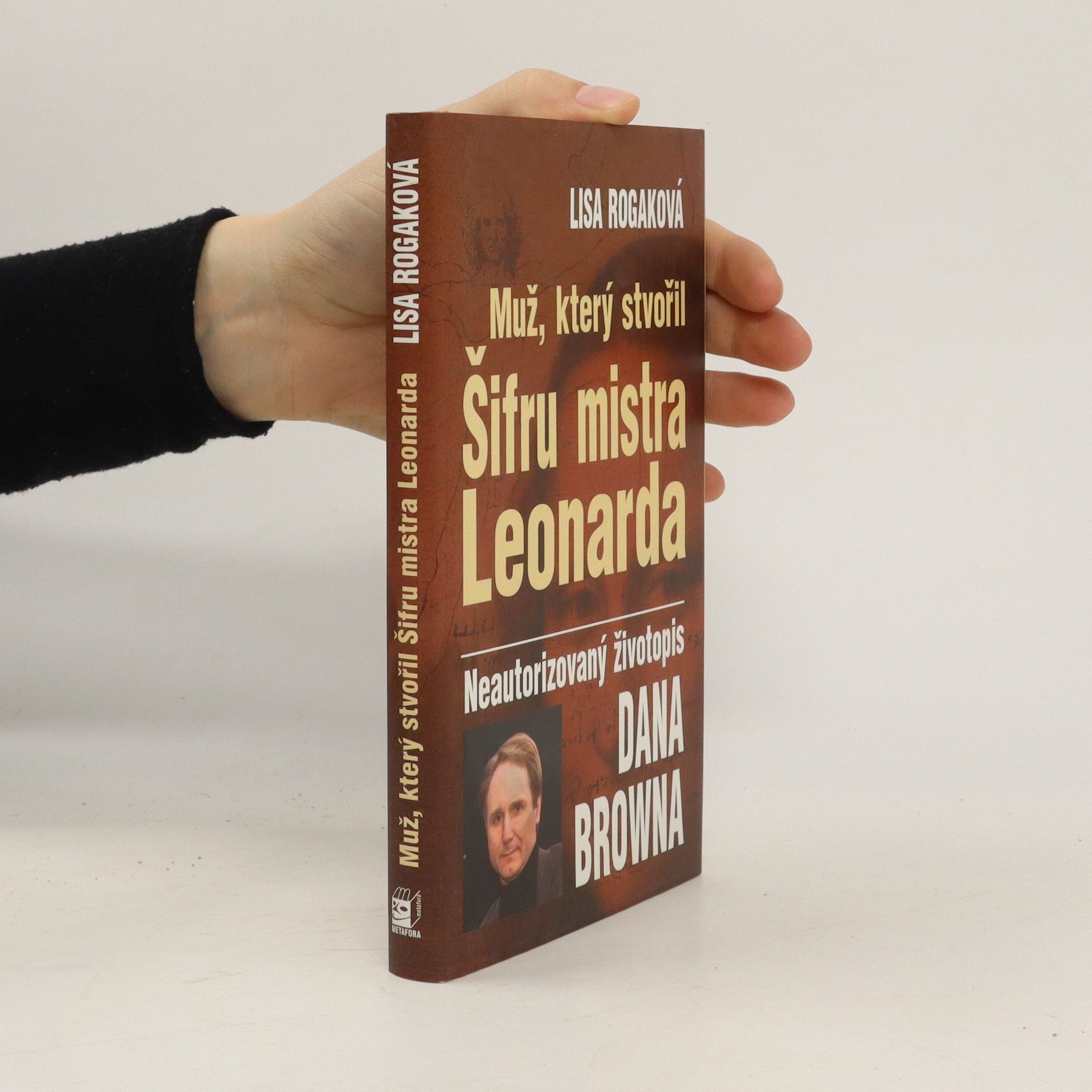 Lisa Rogak Muž, který stvořil Šifru mistra Leonarda