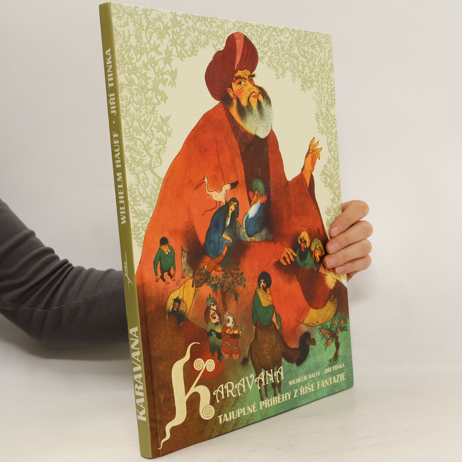 Wilhelm Hauff Karavana. Tajuplné příběhy z říše fantazie