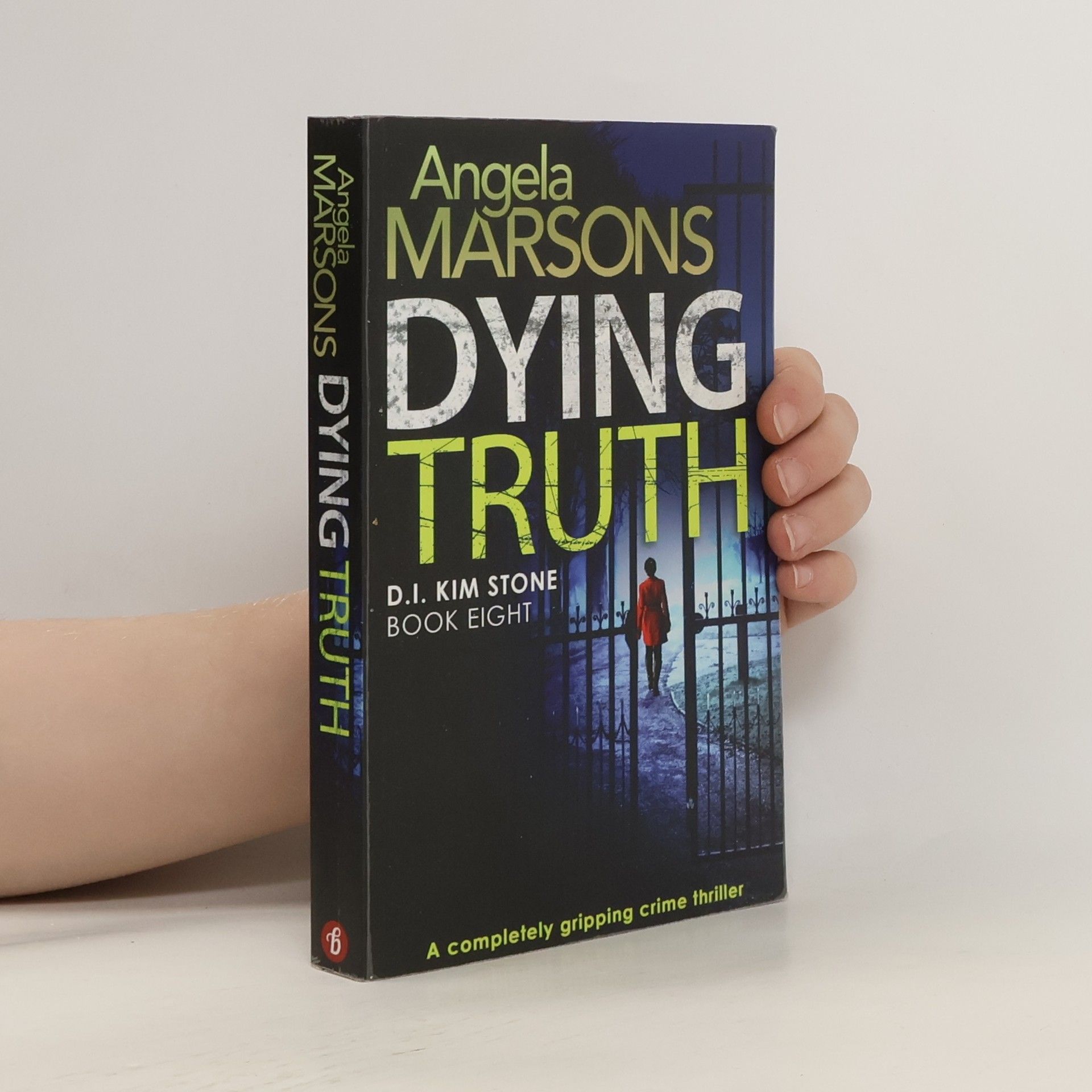 Angela Marsons Dying Truth