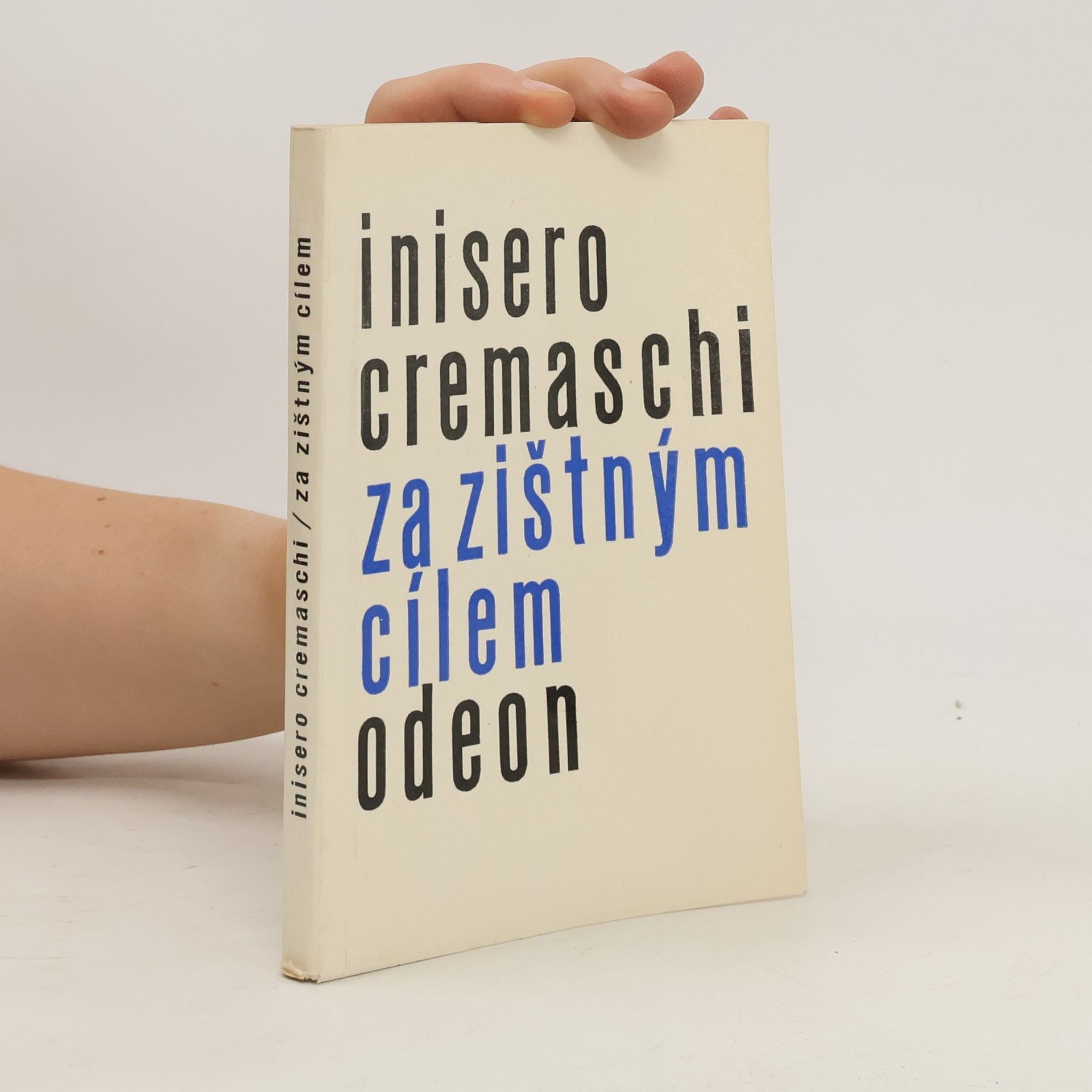 Inisero Cremaschi Za zištným cílem
