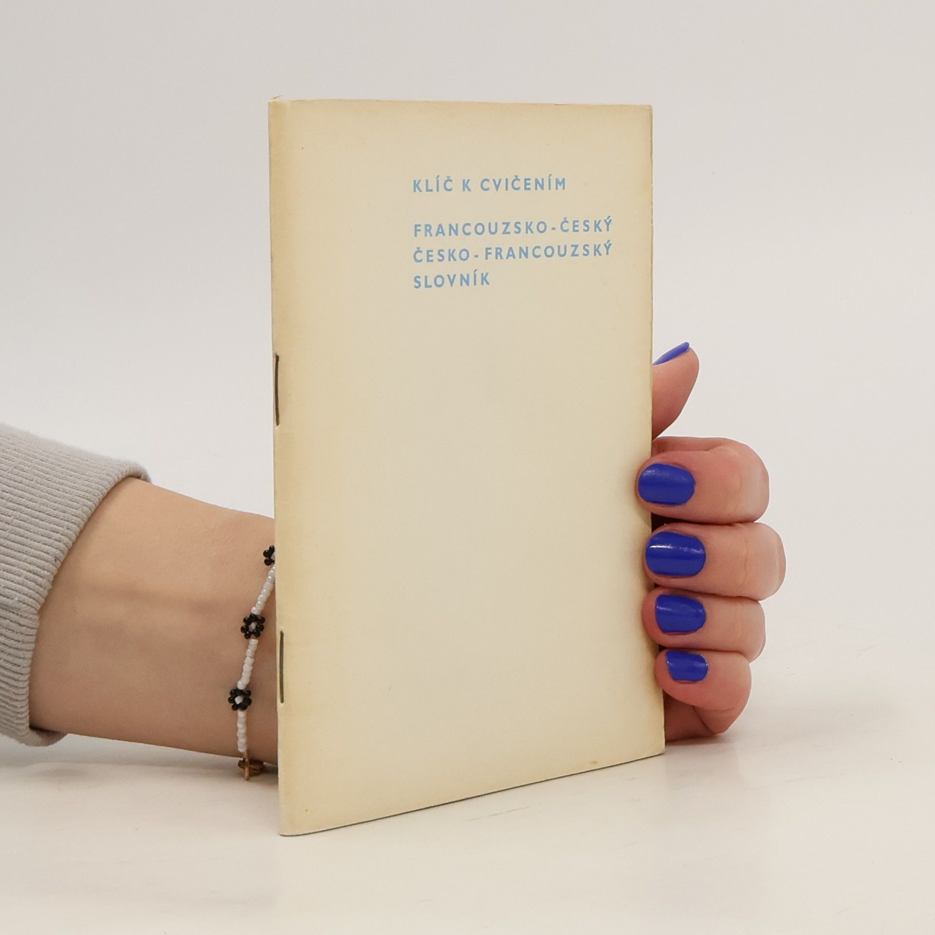 Collectif d'auteurs Klíč k cvičením. Francouzsko-český. Česko-francouzský slovník