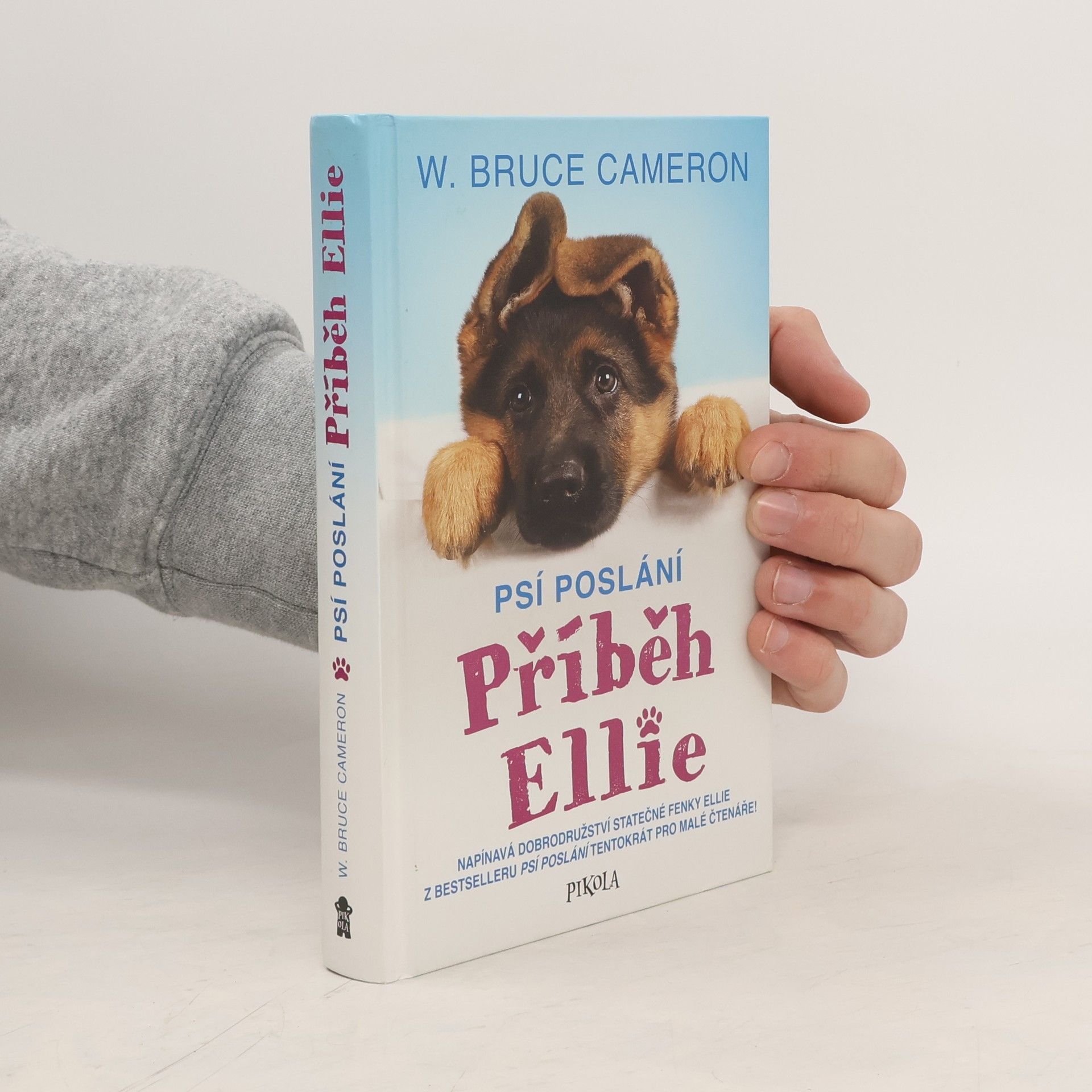 W. Bruce Cameron Příběh Ellie