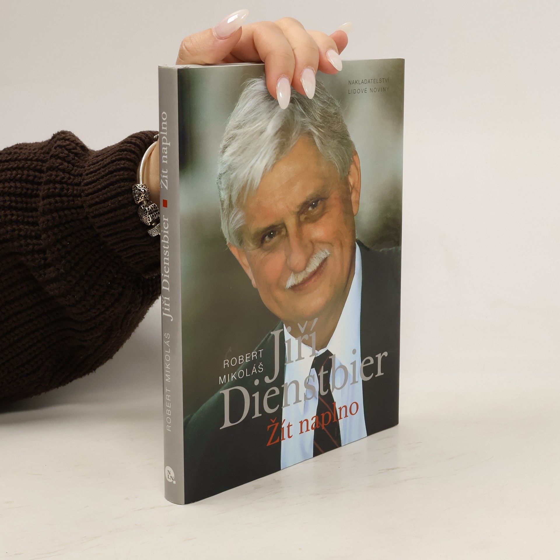 Robert Mikoláš Jiří Dienstbier: Žít naplno
