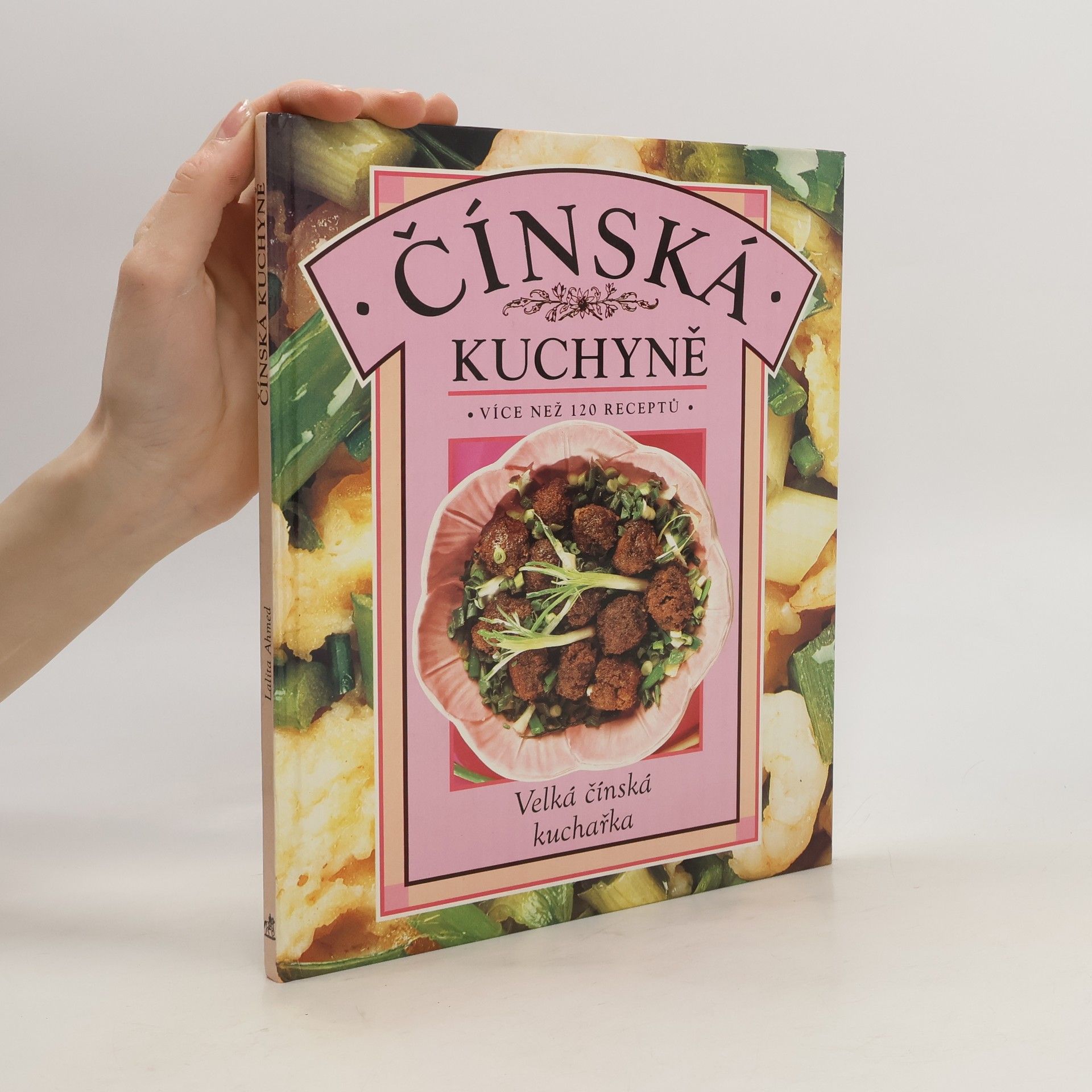 Lalita Ahmed Čínská kuchyně