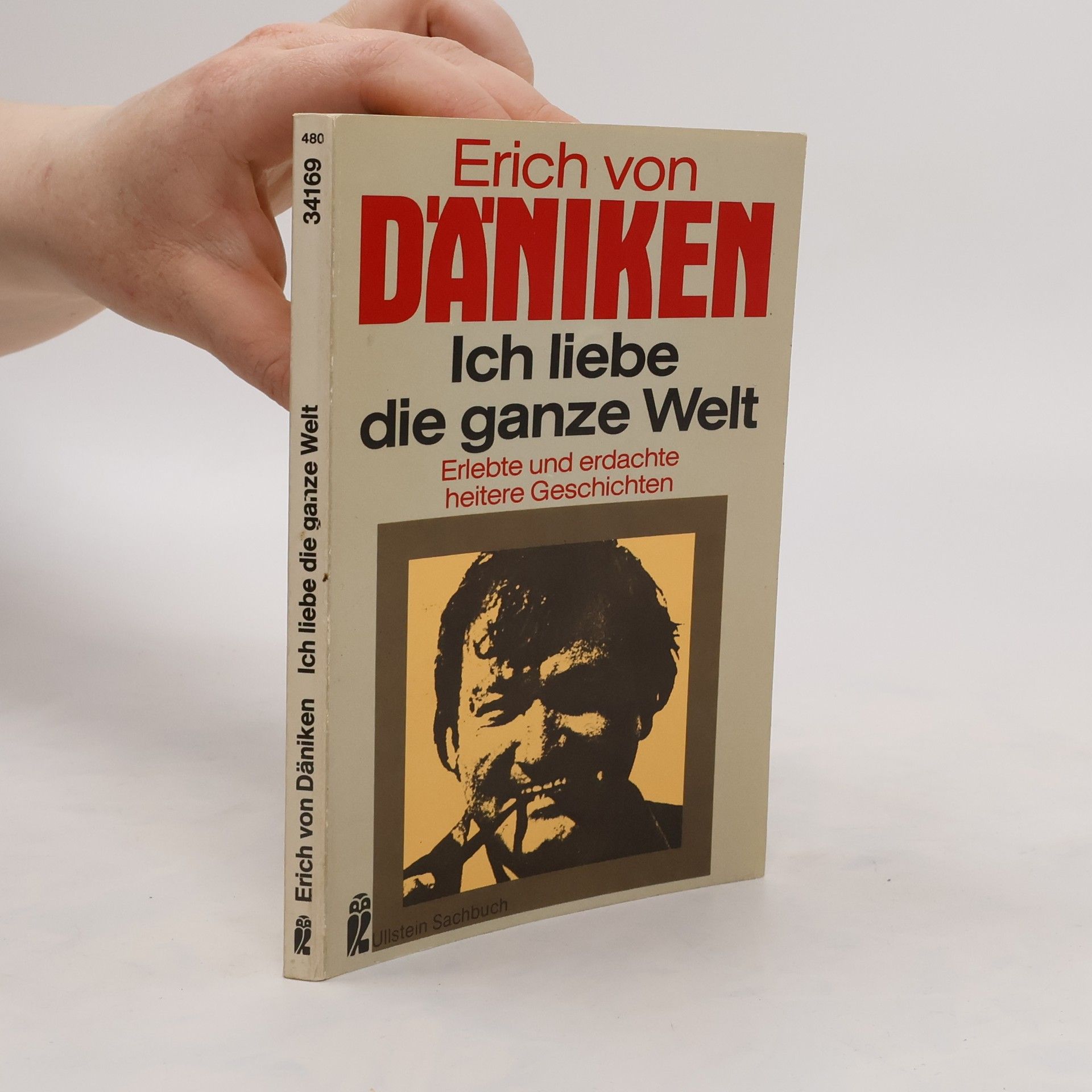 Erich von Däniken Ich liebe die ganze Welt