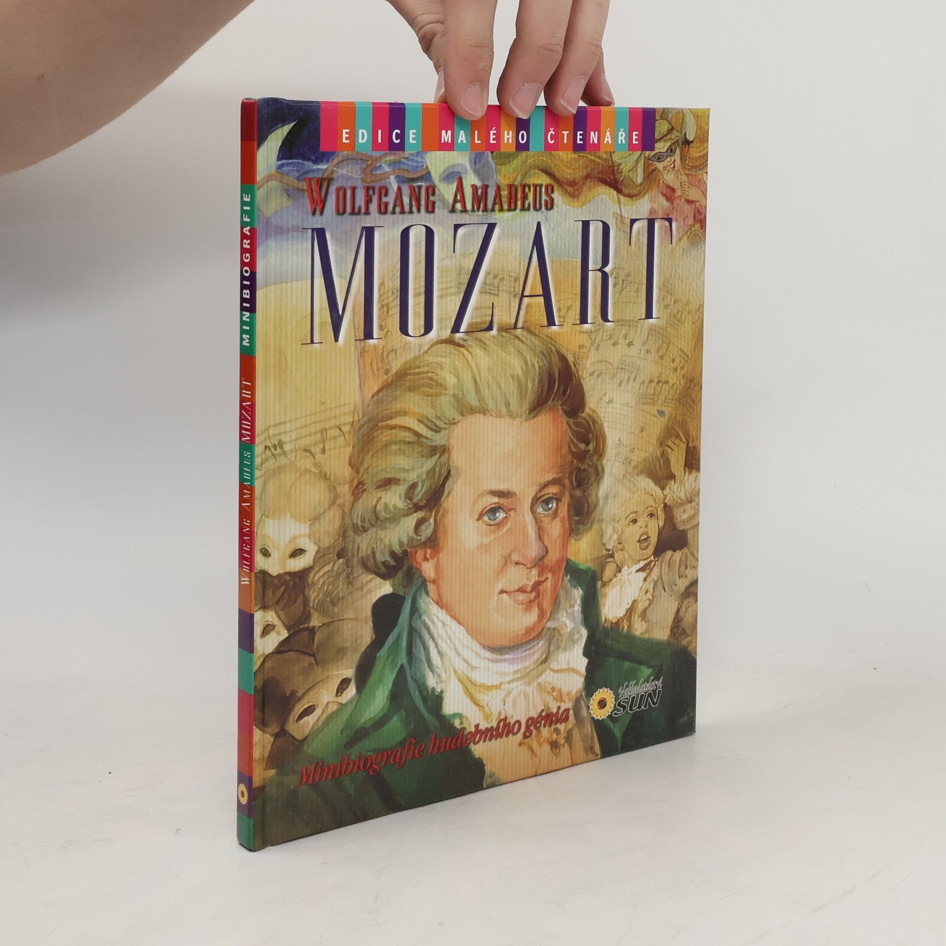 José Morán Wolfgang Amadeus Mozart - Minibiografie hudebního génia
