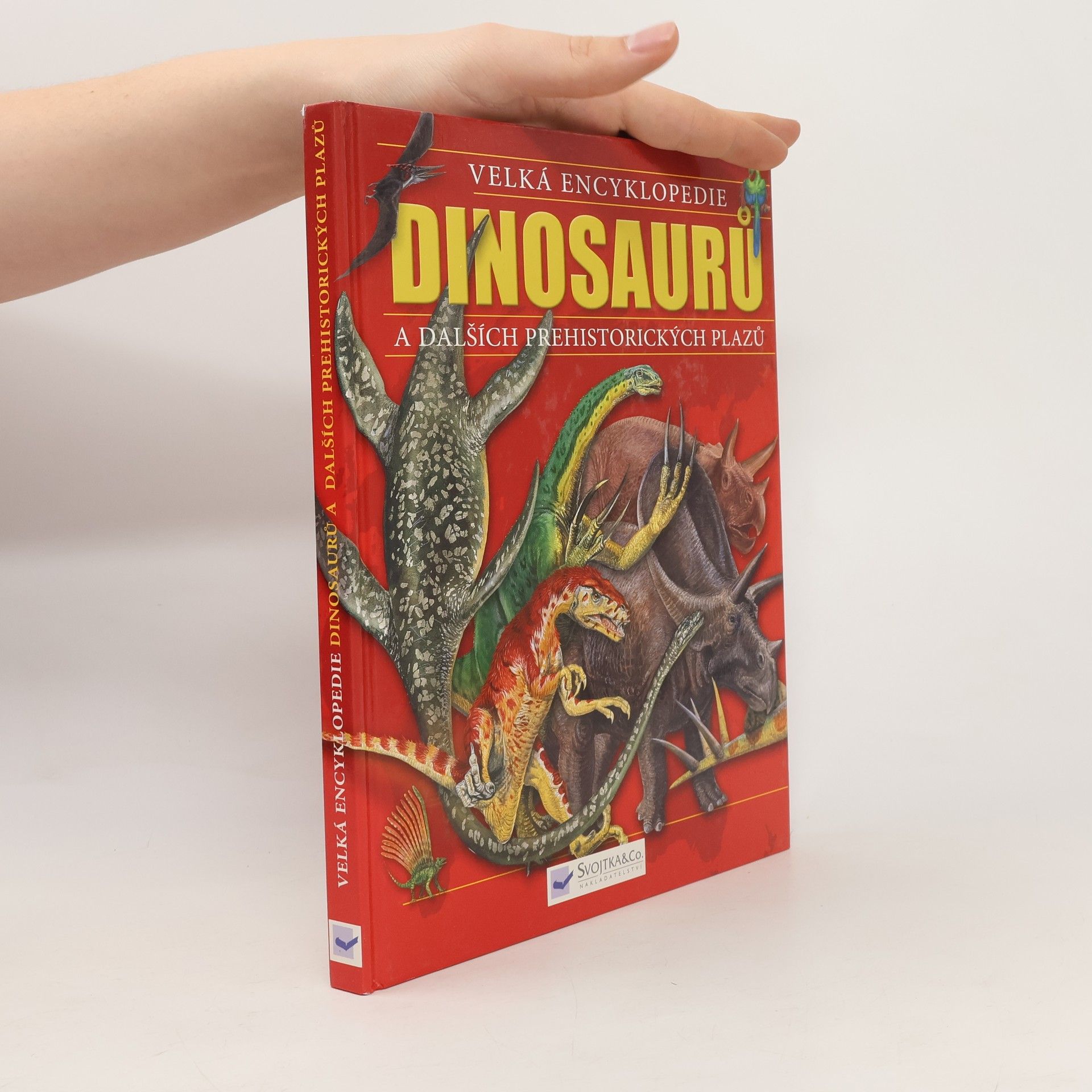 Chris McNab Velká encyklopedie dinosaurů a dalších prehistorických plazů