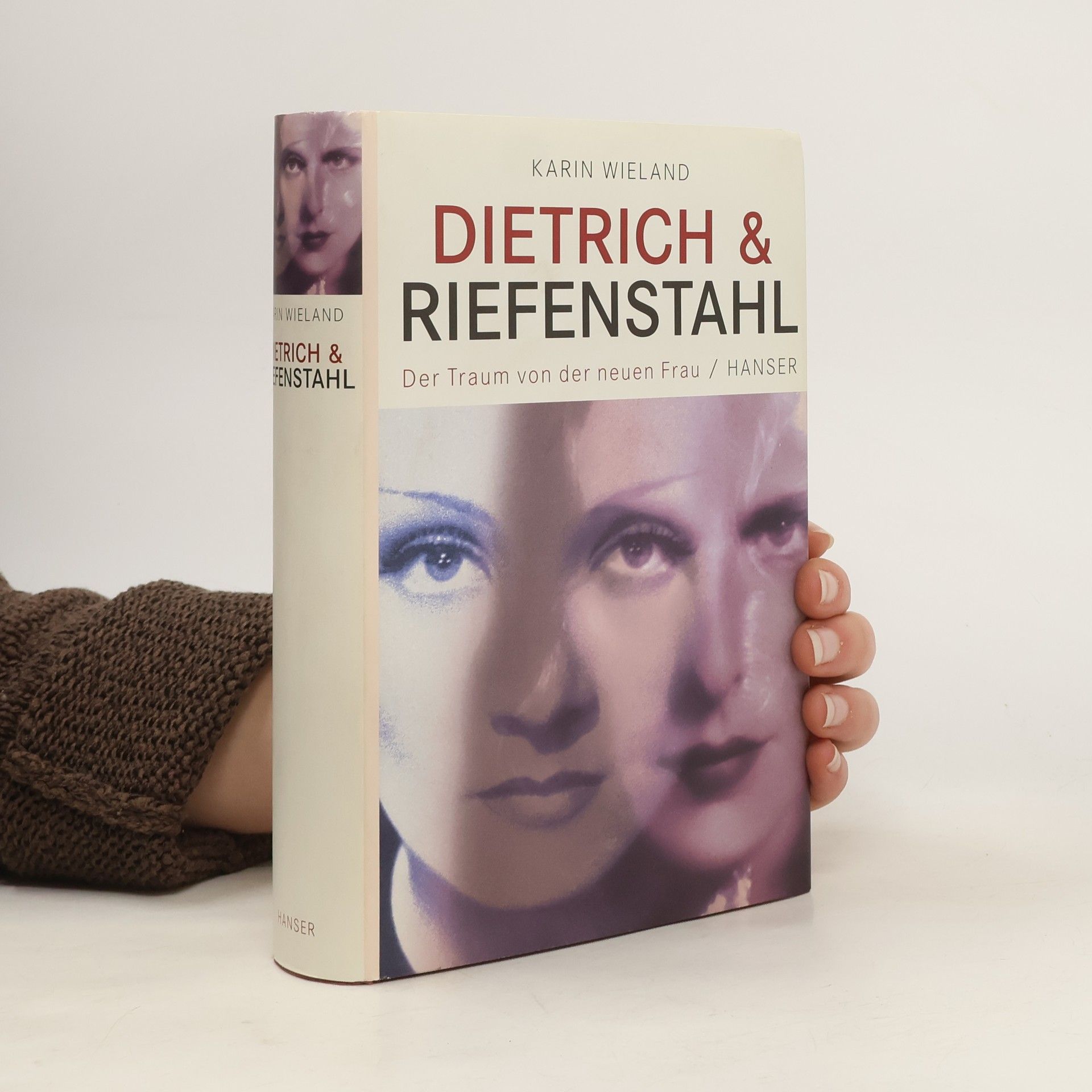 Karin Wieland Dietrich & Riefenstahl