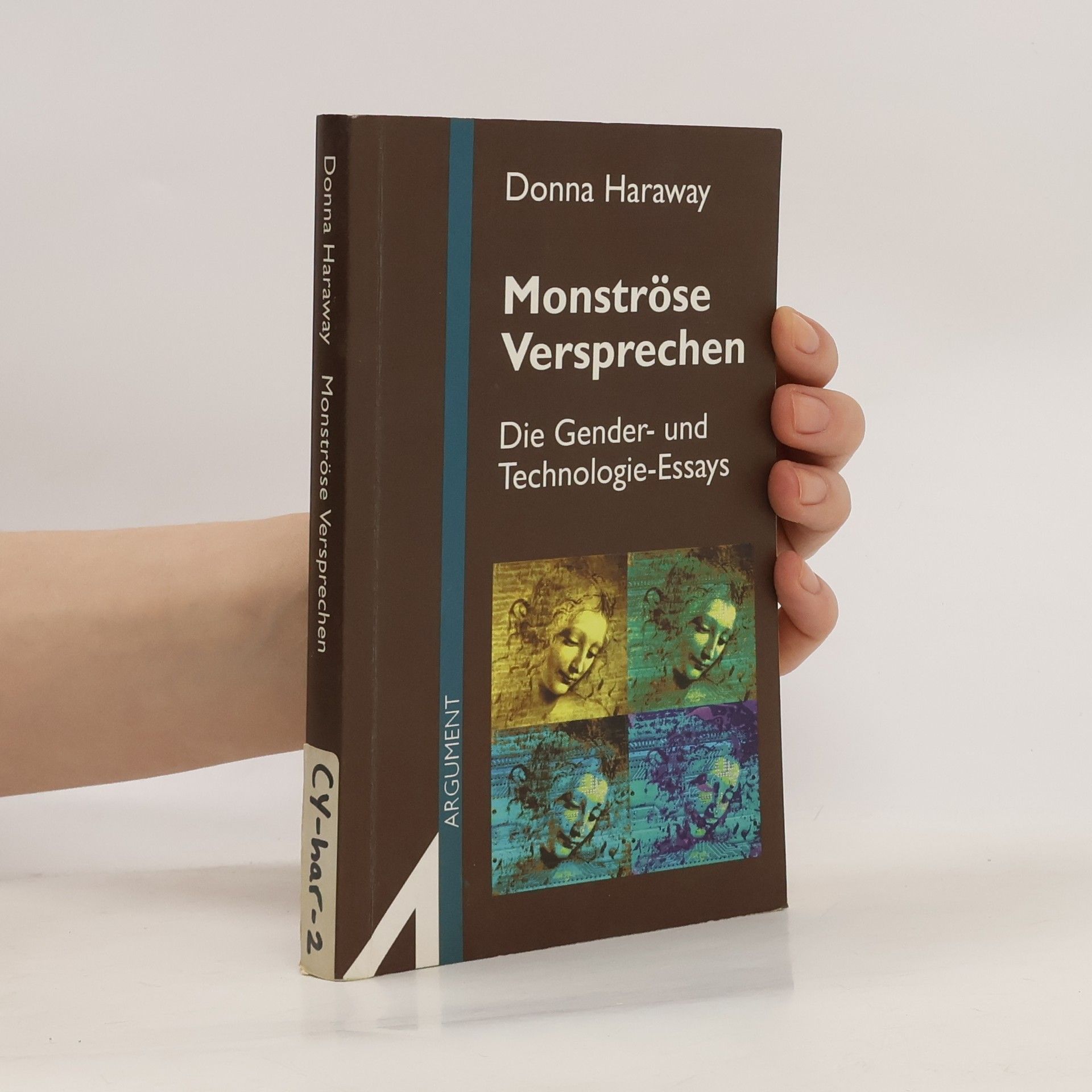 Donna J. Haraway Monströse Versprechen