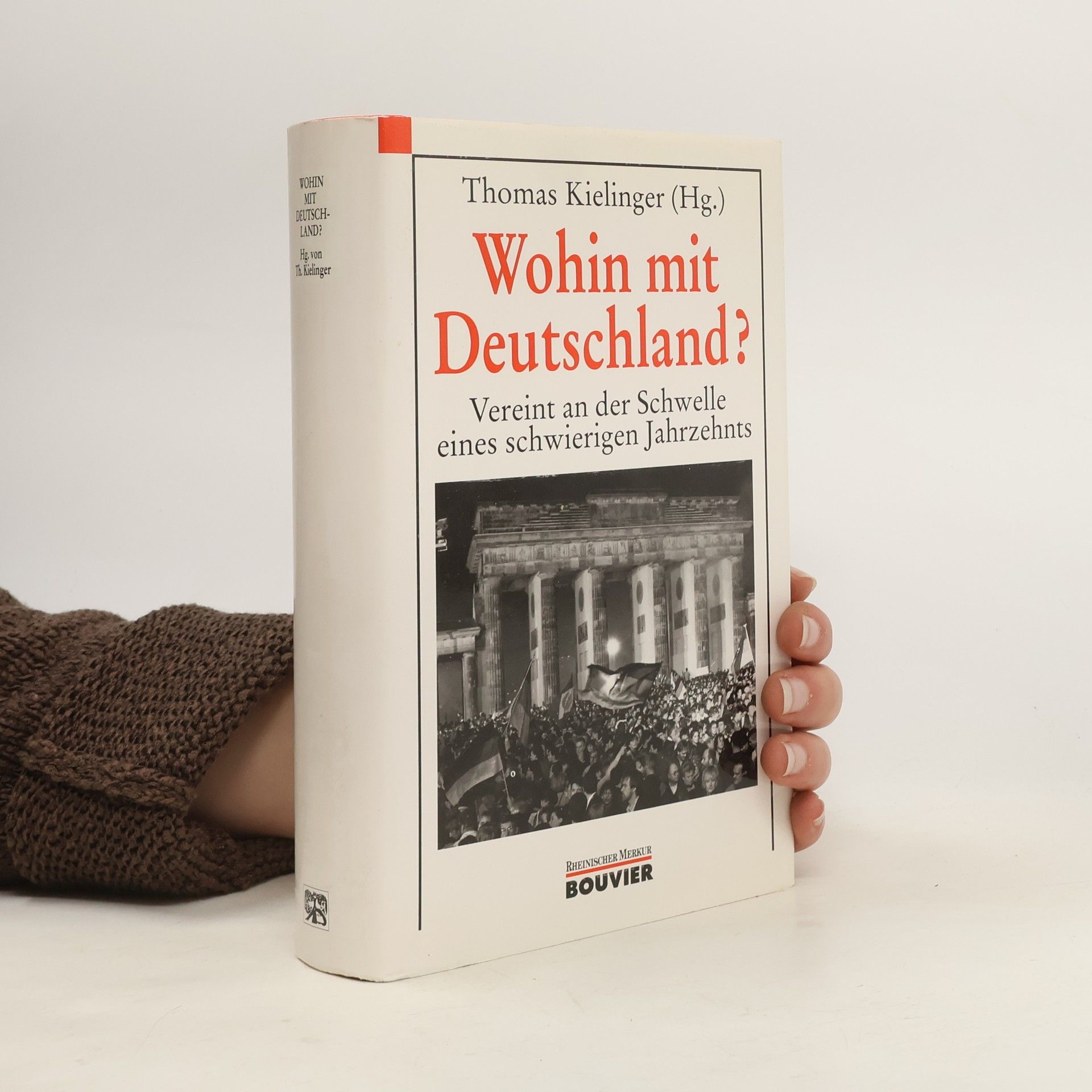 Thomas Kielinger Wohin mit Deutschland?
