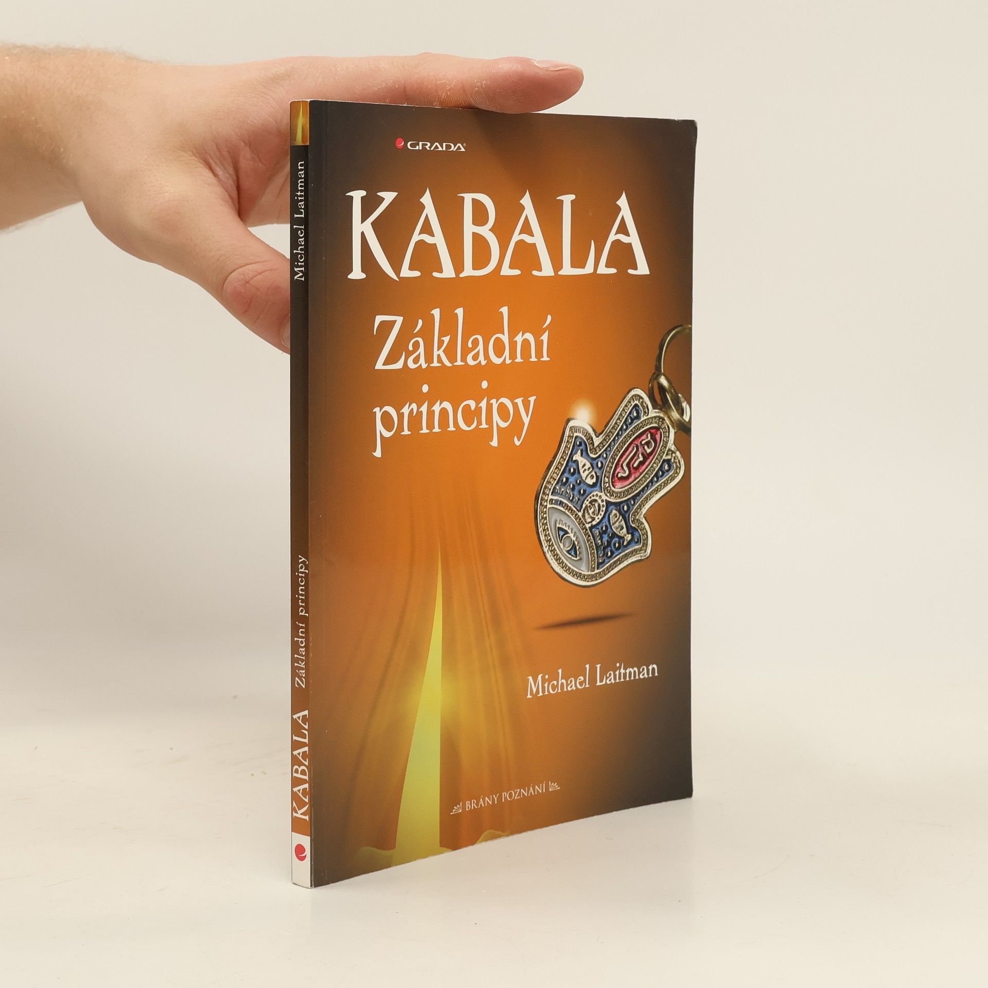 Michael Laitman Kabala. Základní principy