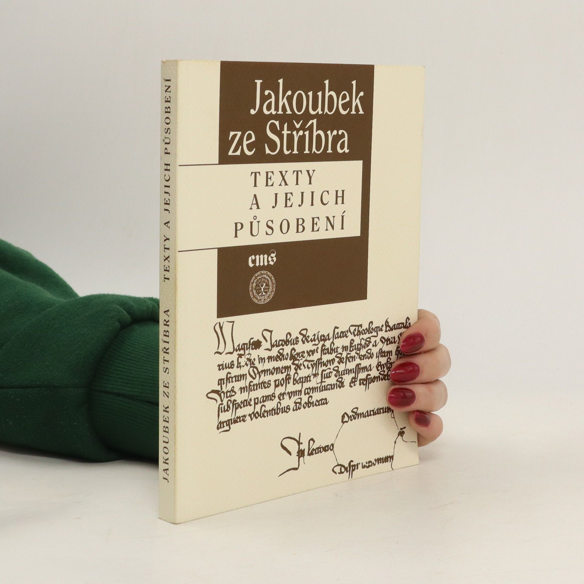 Jakoubek ze Stříbra Jakoubek ze Stříbra - Texty a jejich působení