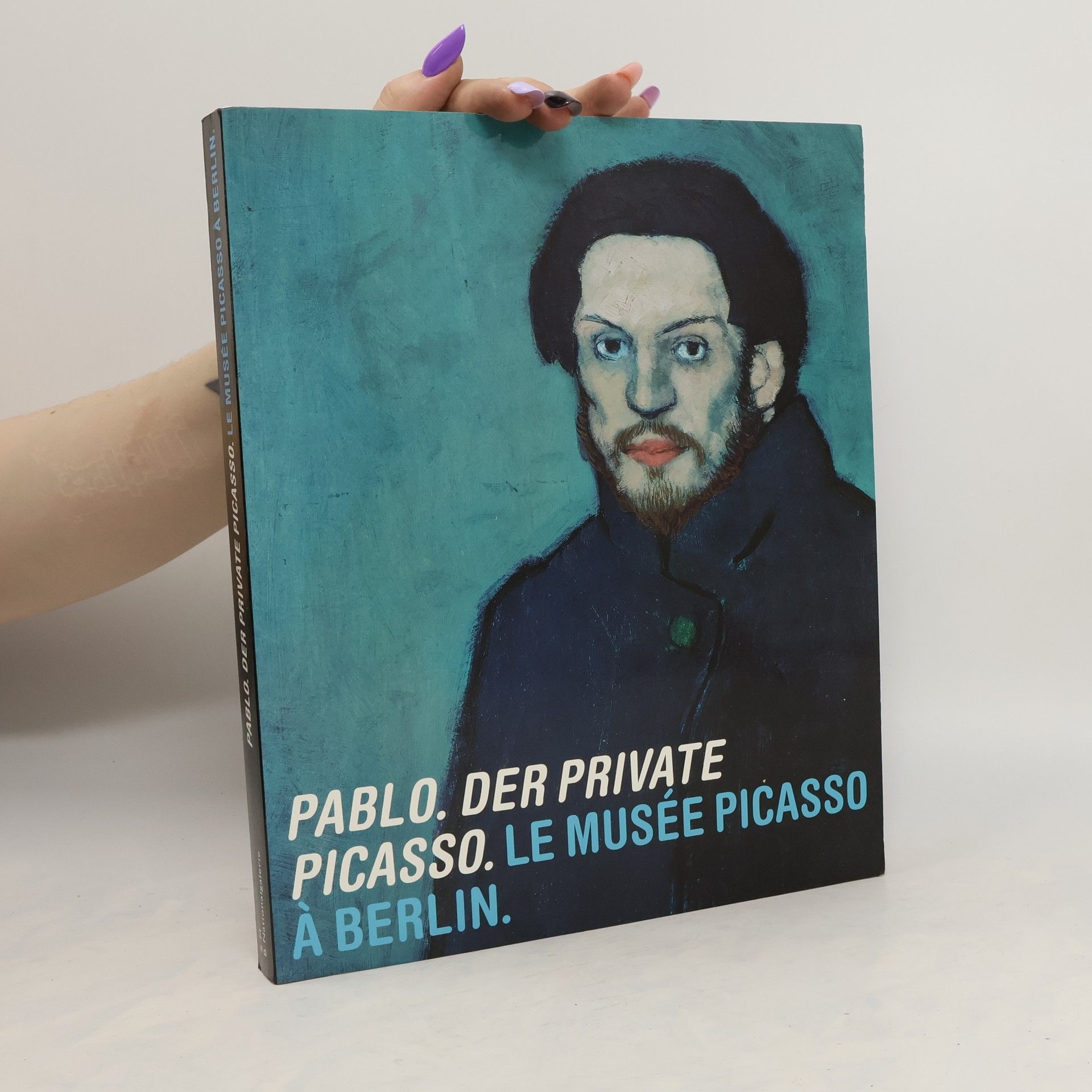 Gérard Regnier PABLO. Der private Picasso. Le Musée Picasso à Berlin