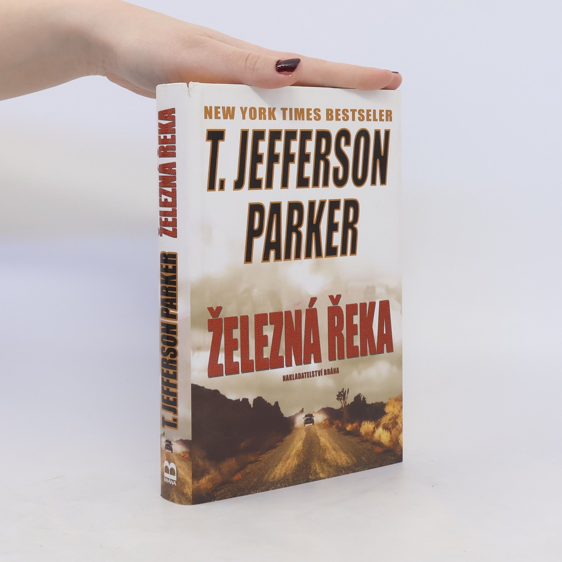 T. Jefferson Parker Železná řeka
