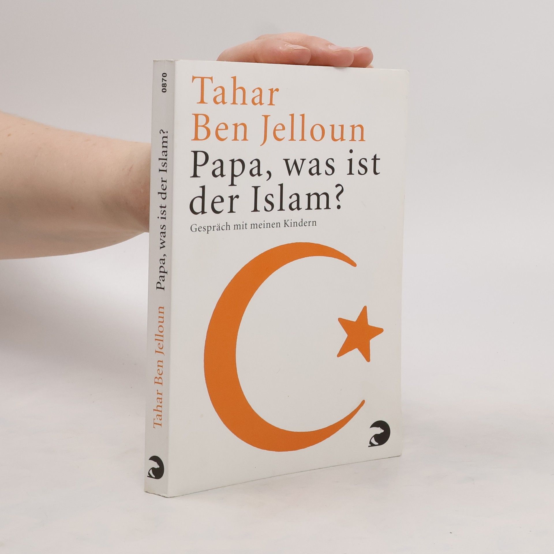 Tahar Ben Jelloun Papa, was ist der Islam?