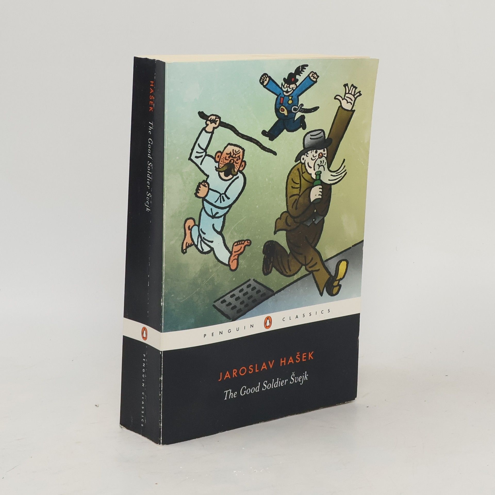 Jaroslav Hašek The Good Soldier Švejk and His Fortunes in the World War