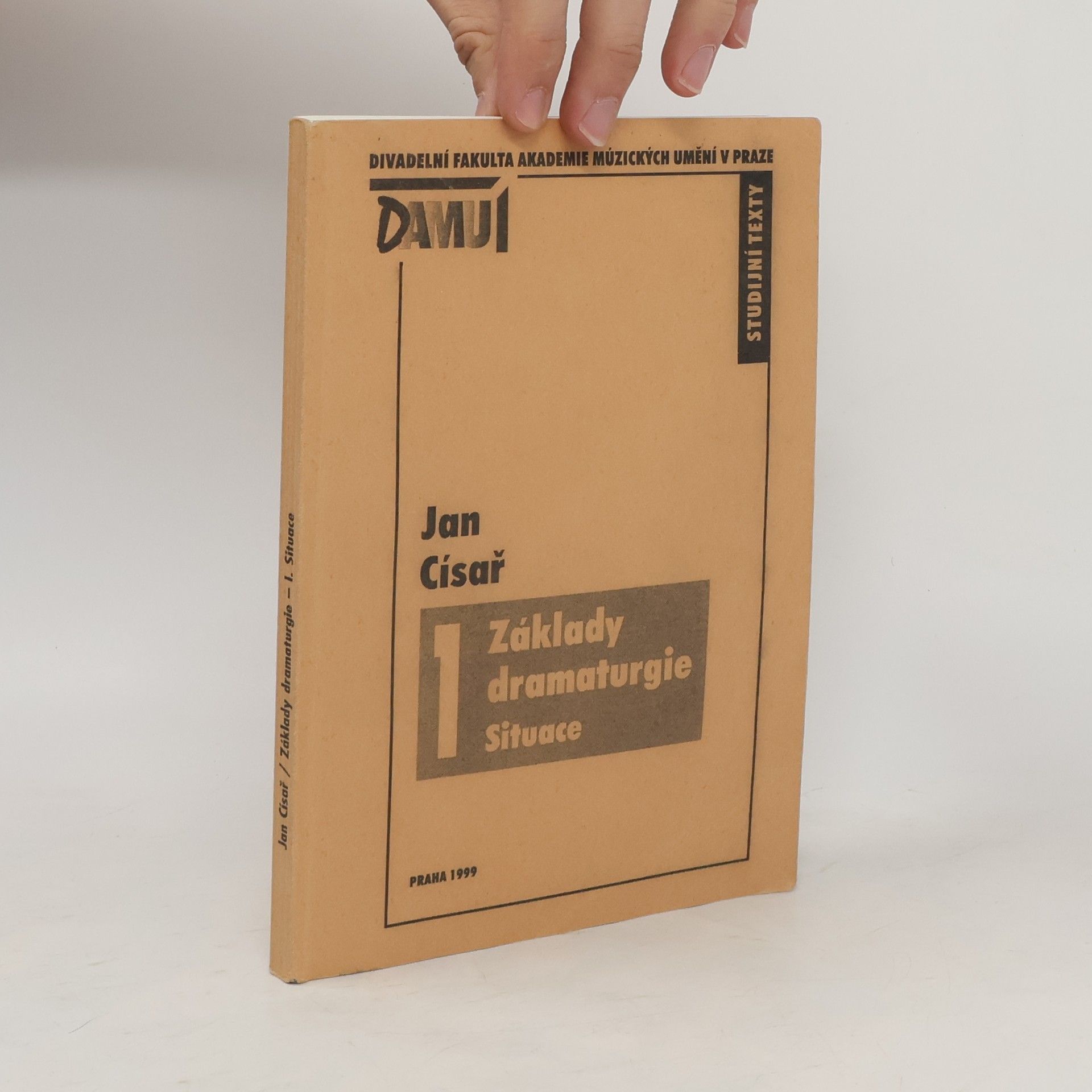 Jan Císař Základy dramaturgie 1 Situace