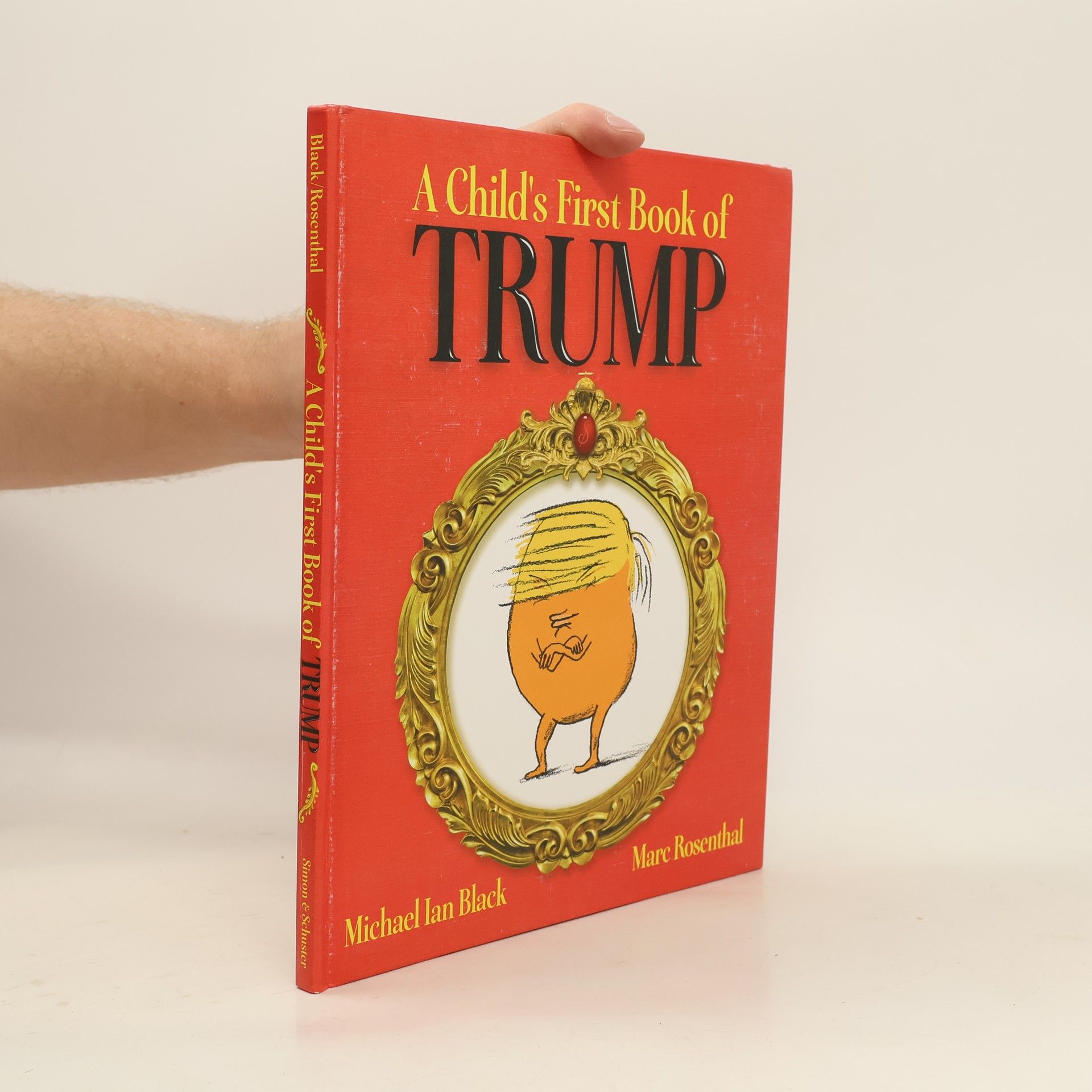 Michael Ian Black A Child's First Book of Trump