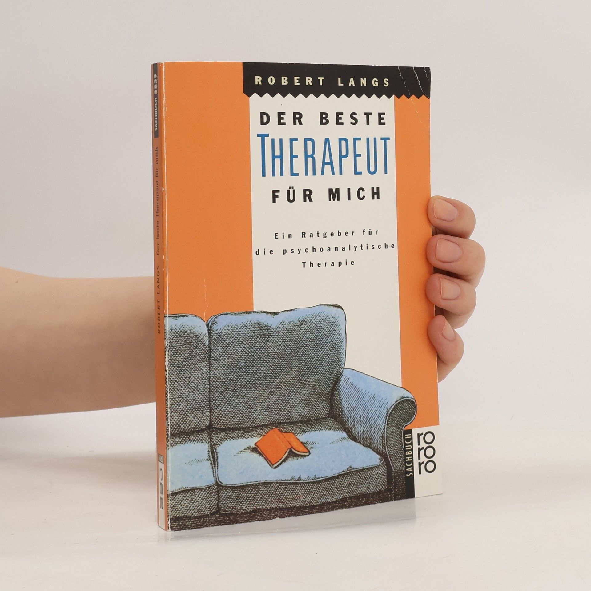 Robert Langs Der beste Therapeut für mich