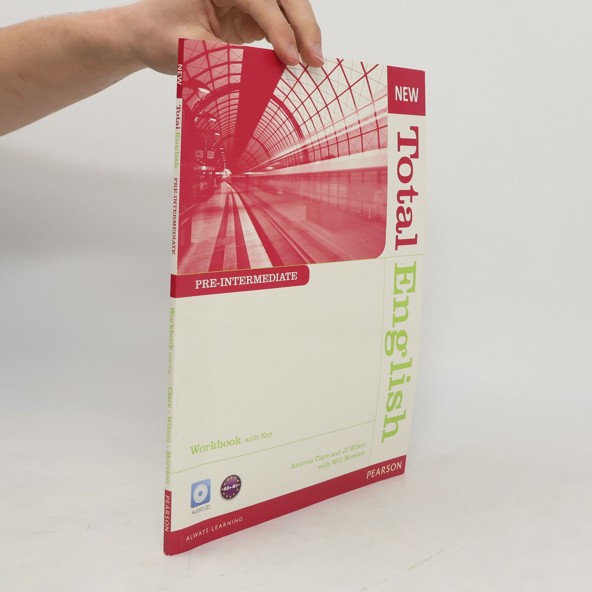 Antonia Clare New Total English : pre-intermediate : workbook with key
