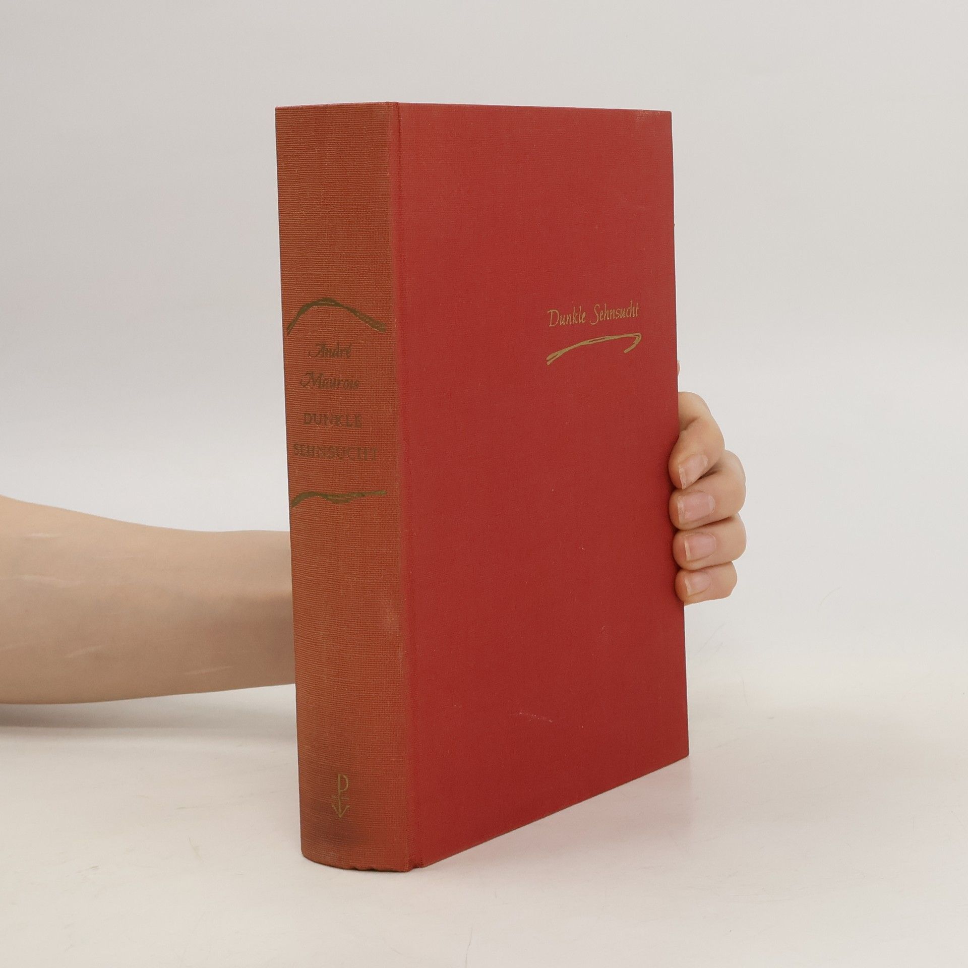 André Maurois Dunkle Sehnsucht