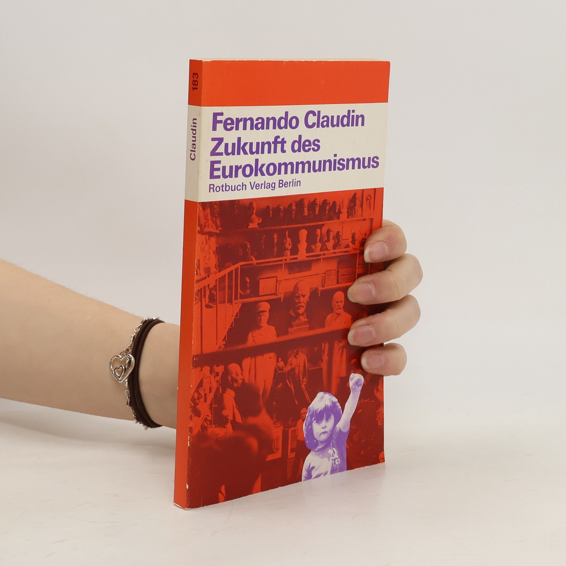 Fernando Claudín Zukunft des Eurokommunismus