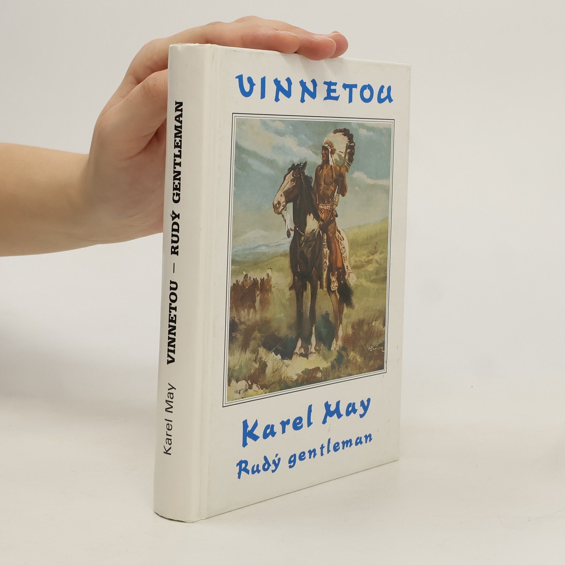 Karl May Vinnetou II. Rudý gentleman
