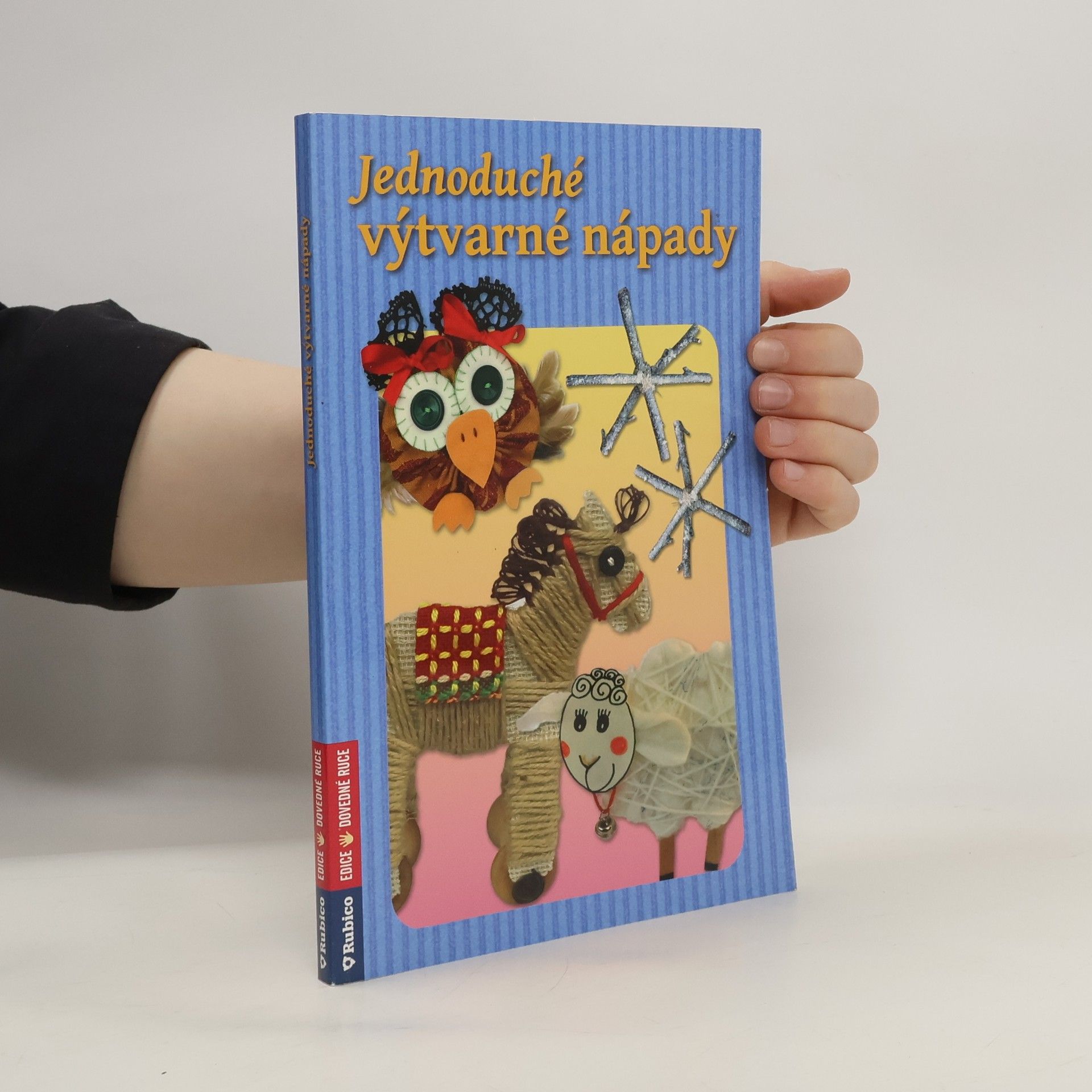 Markéta Vítková Jednoduché výtvarné nápady