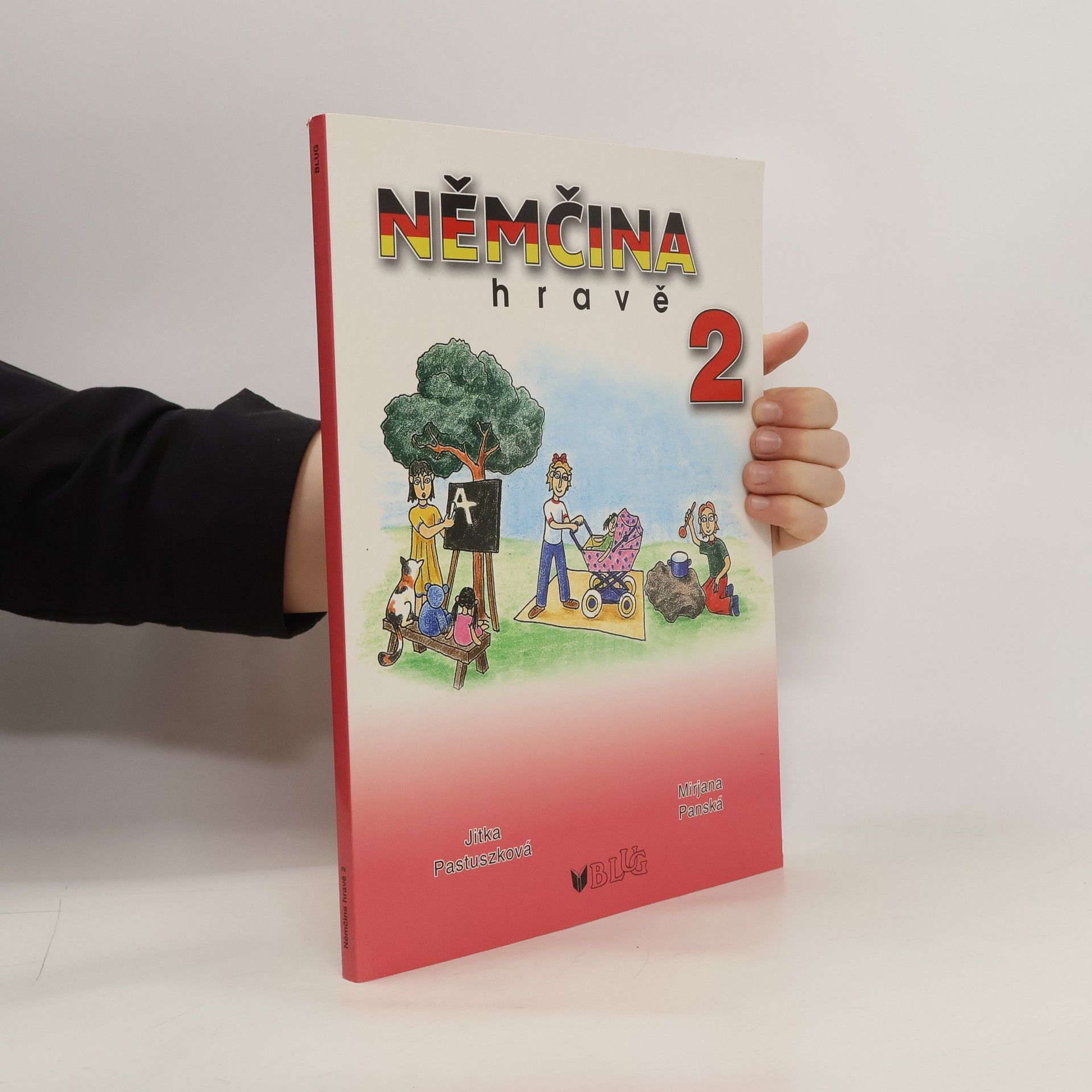 Jitka Pastuszková Němčina hravě 2. Učební pomůcka pro nejmenší školáky.