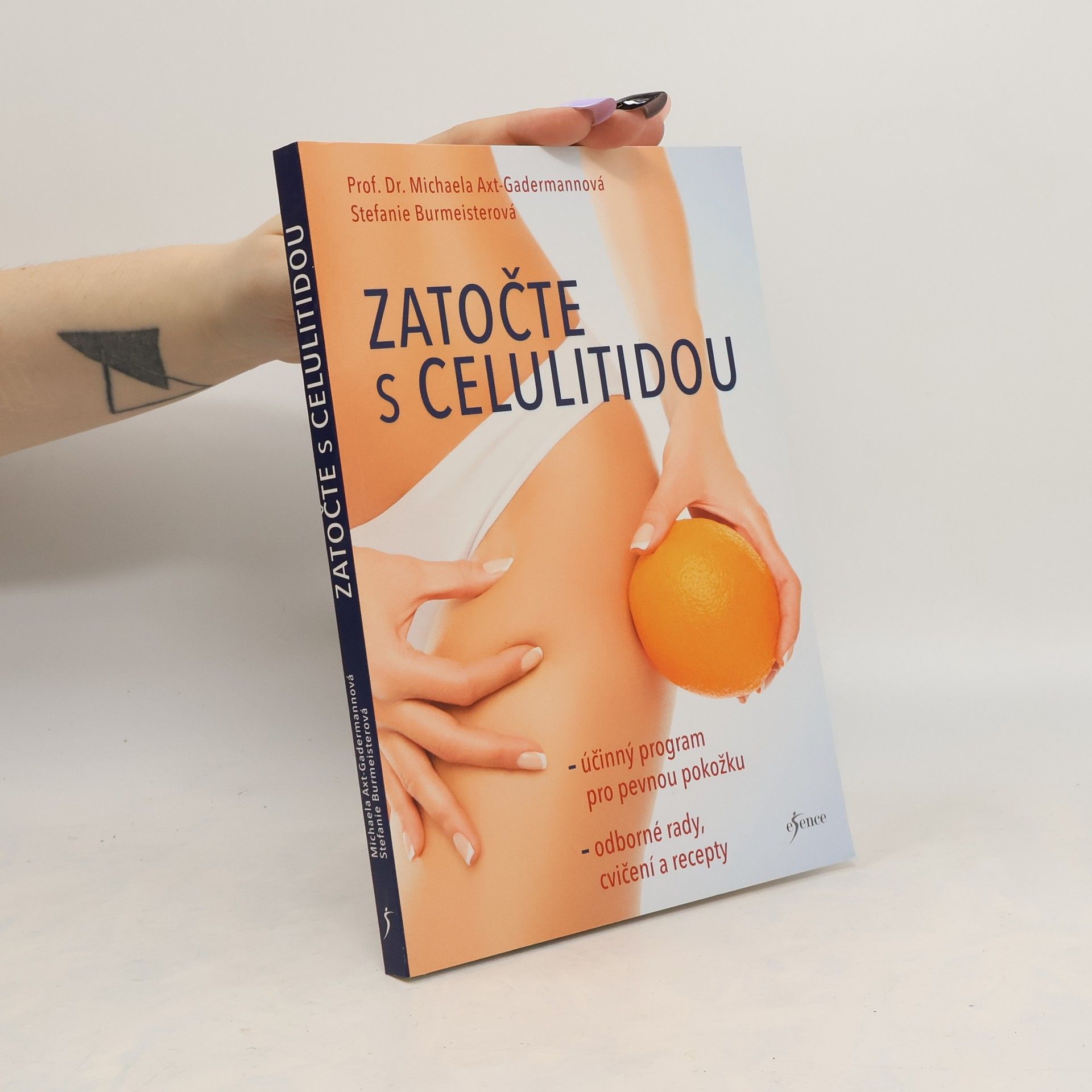 Michaela Axtová-Gadermannová Zatočte s celulitidou : účinný program pro pevnou pokožku : odborné rady, cvičení a recepty