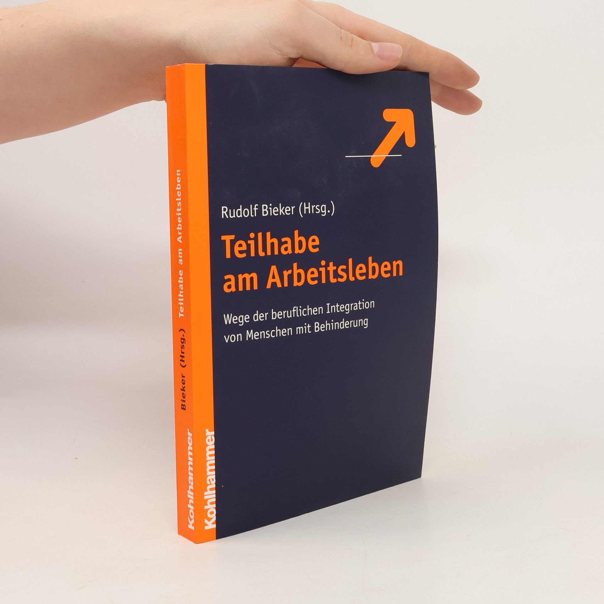 Rudolf Bieker Teilhabe am Arbeitsleben