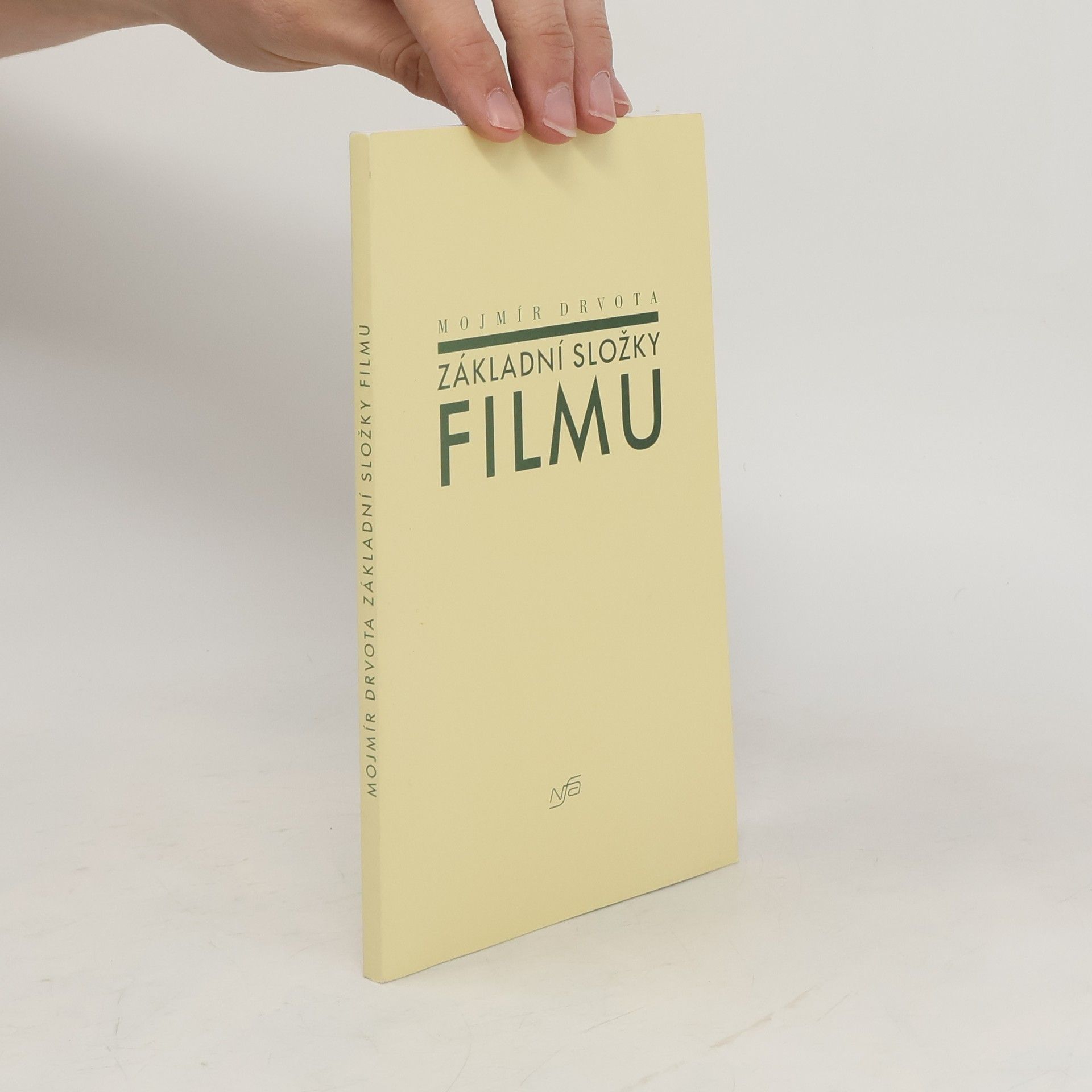 Mojmír Drvota Základní složky filmu