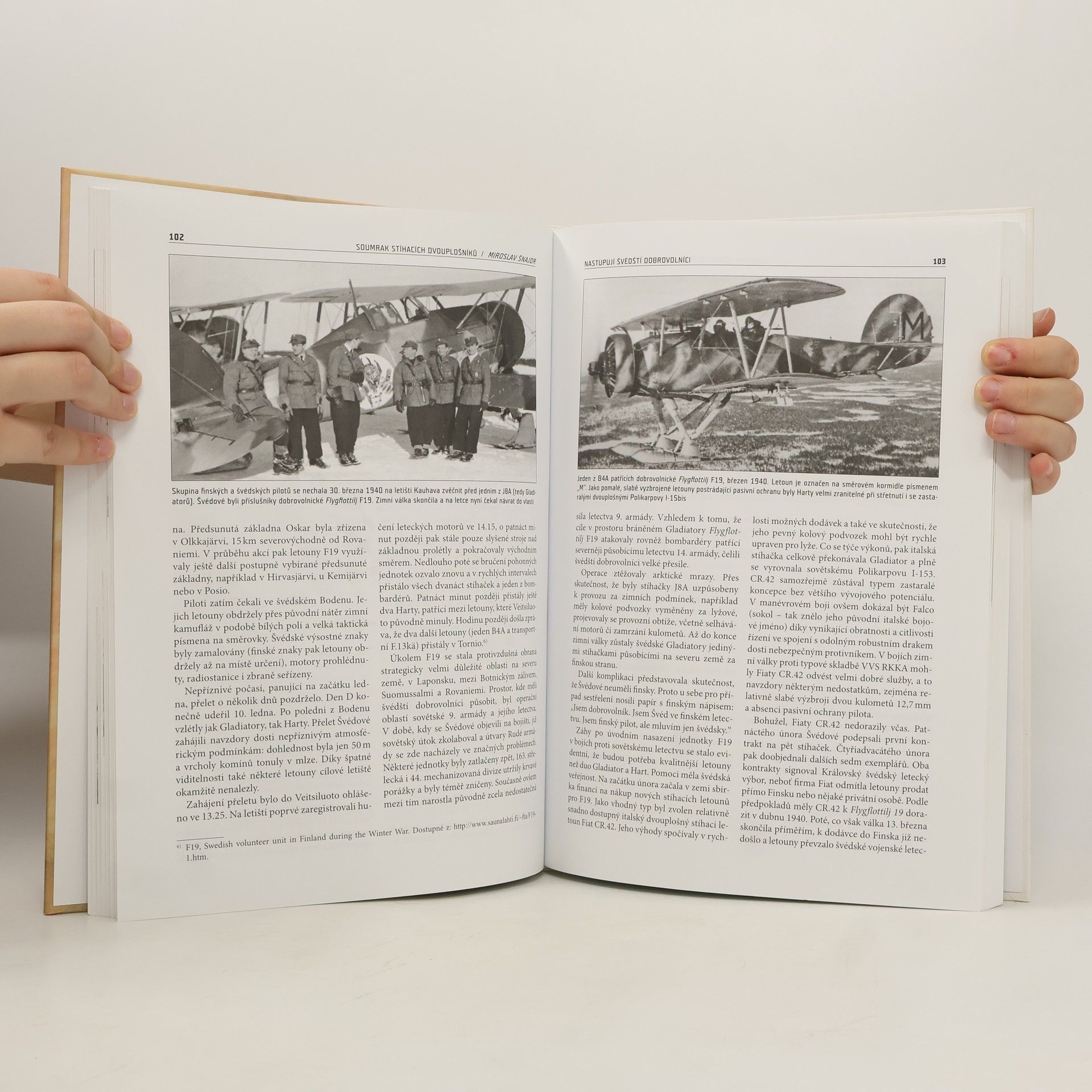 Miroslav Šnajdr Soumrak stíhacích dvouplošníků - Zimní válka 1939-40