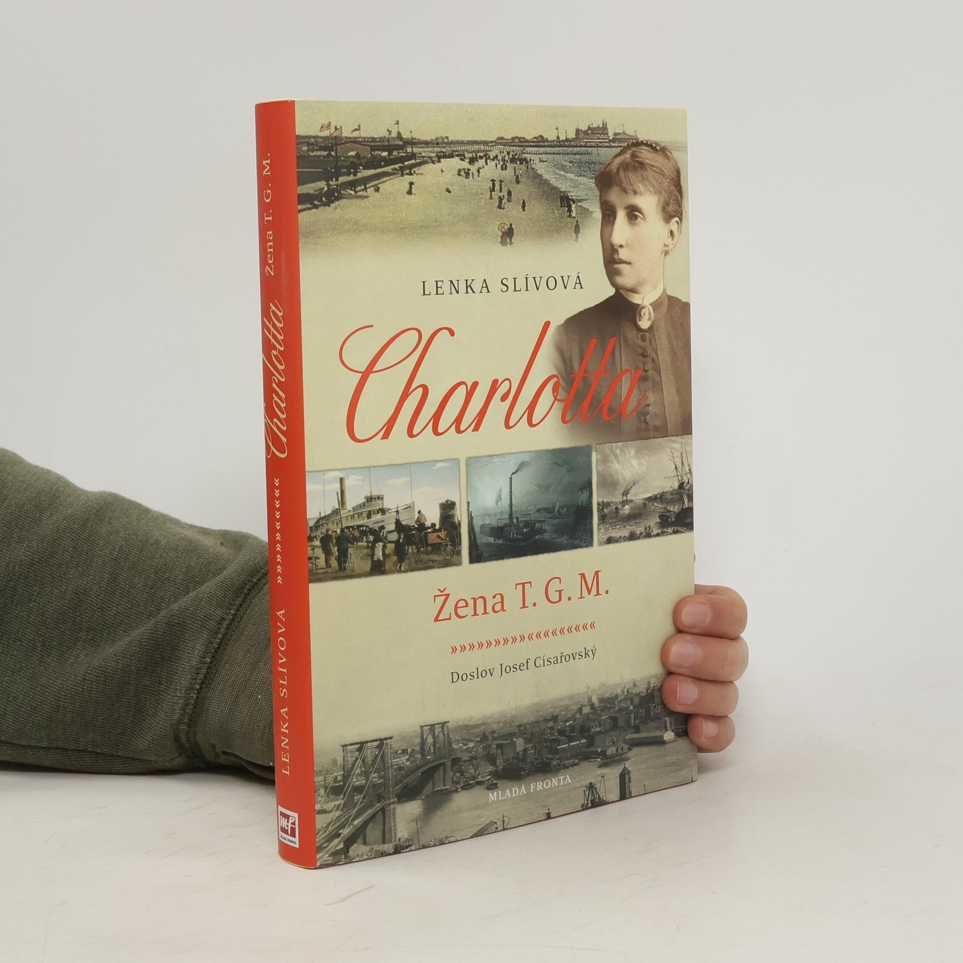 Charlotta. Žena T.G.M.