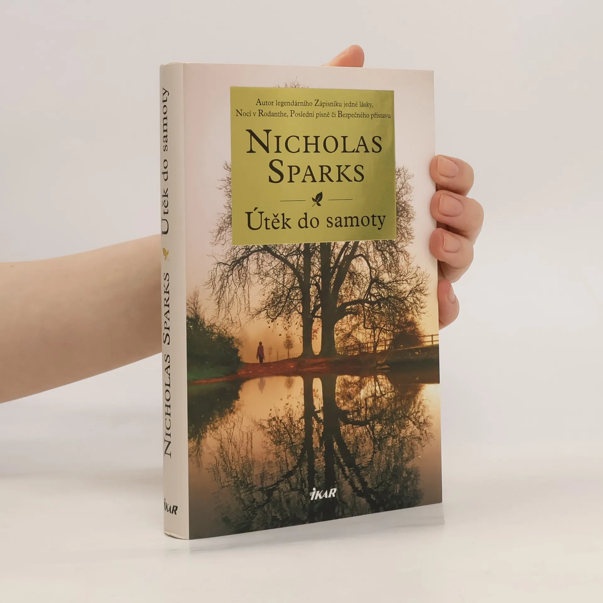 Útěk do samoty | Kniha | Nicholas Sparks | CS
