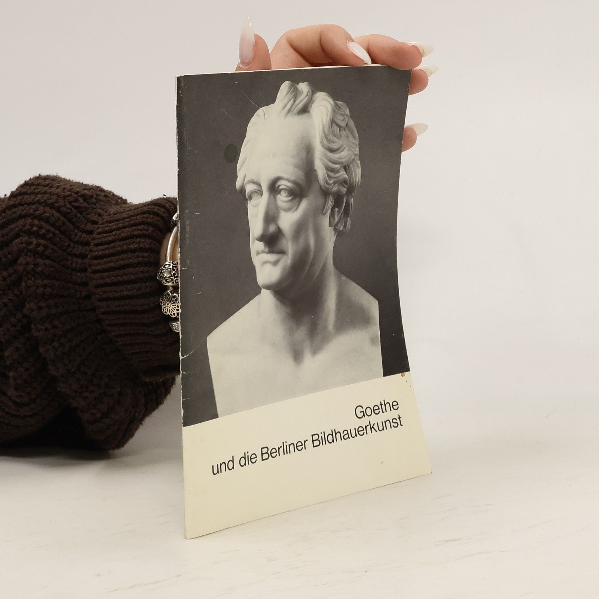 Peter Bloch Goethe und die Berliner Bildhauerkunst
