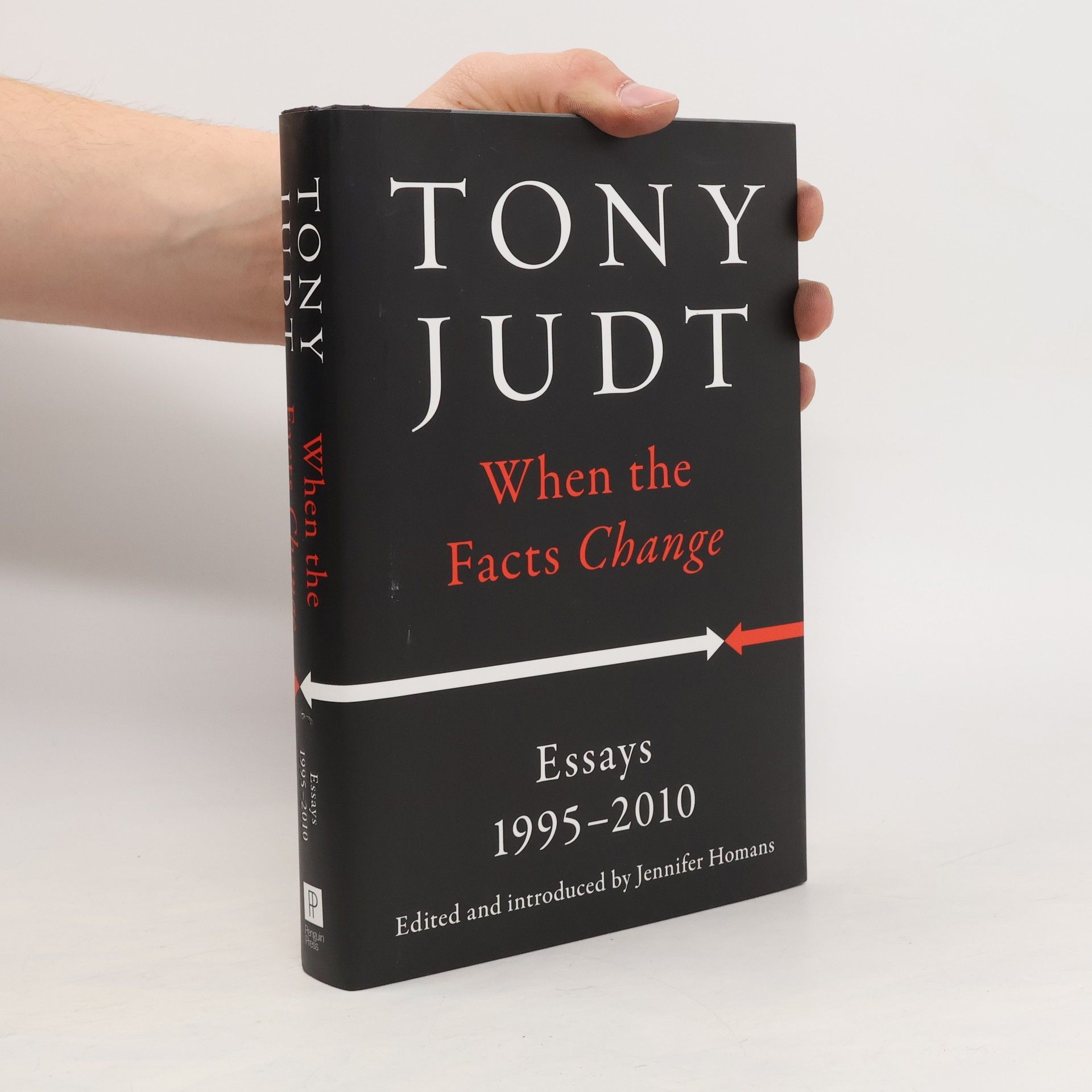 Jennifer Homans When The Facts Change. Essays 1995-2010