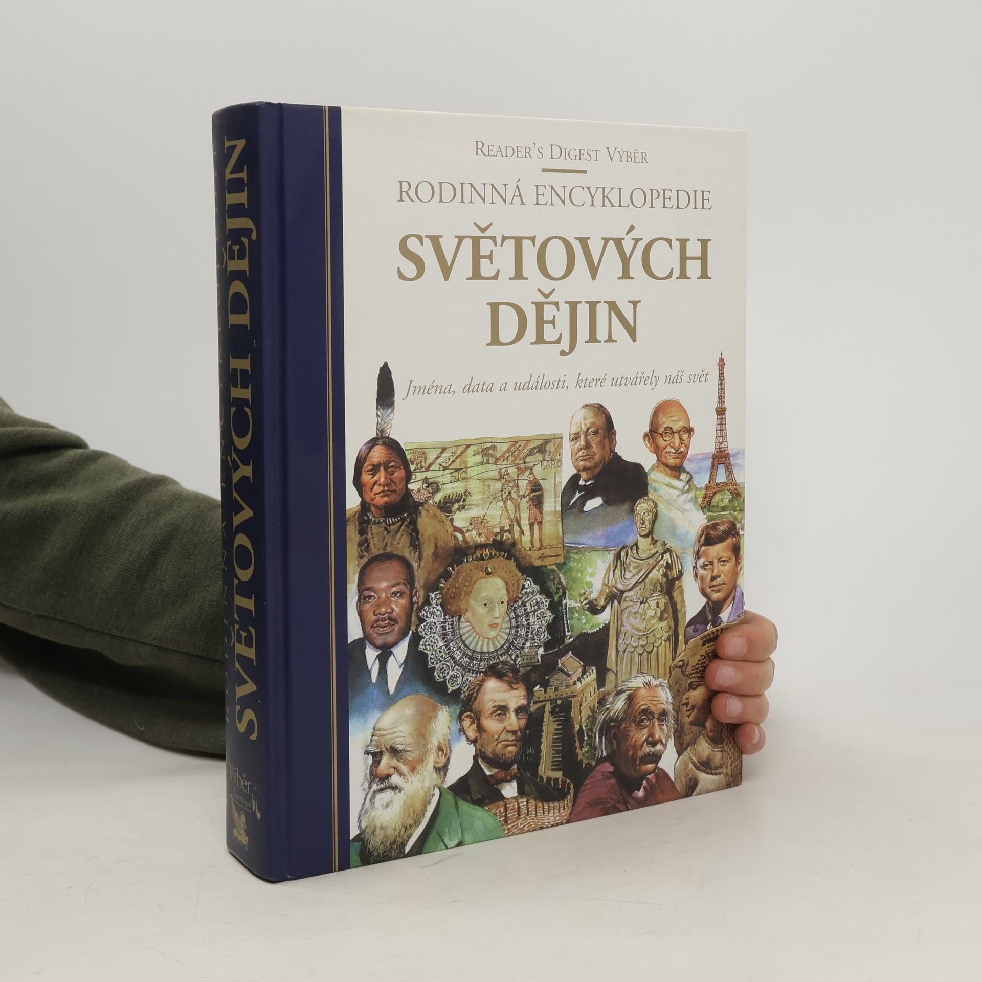 kolektiv Rodinná encyklopedie světových dějin